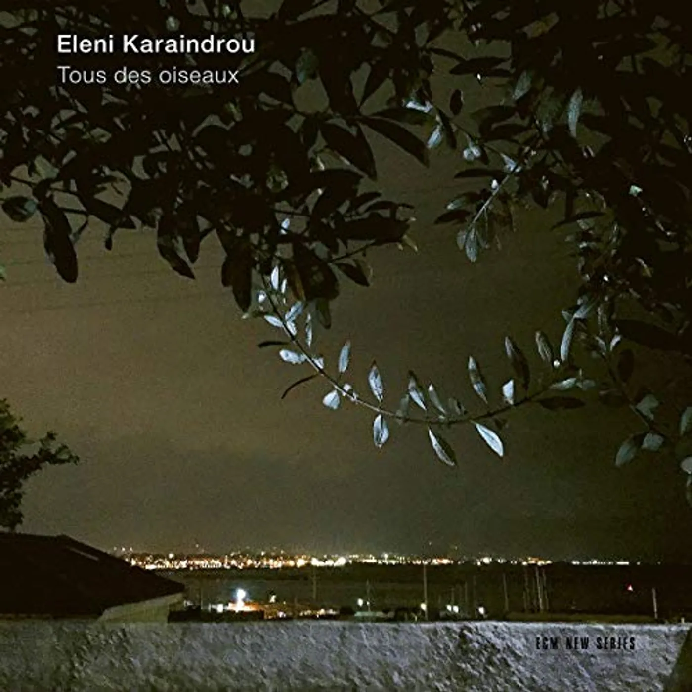 Eleni Karaindrou TOUS DES OISEAUX CD