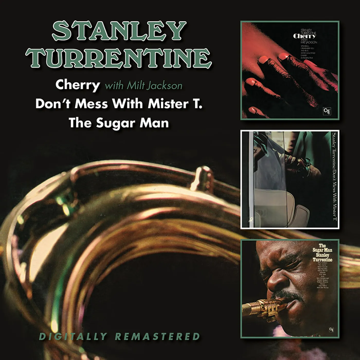 Stanley Turrentine CHERRY / DON'T MESS WITH MISTER T / SUGAR MAN CD