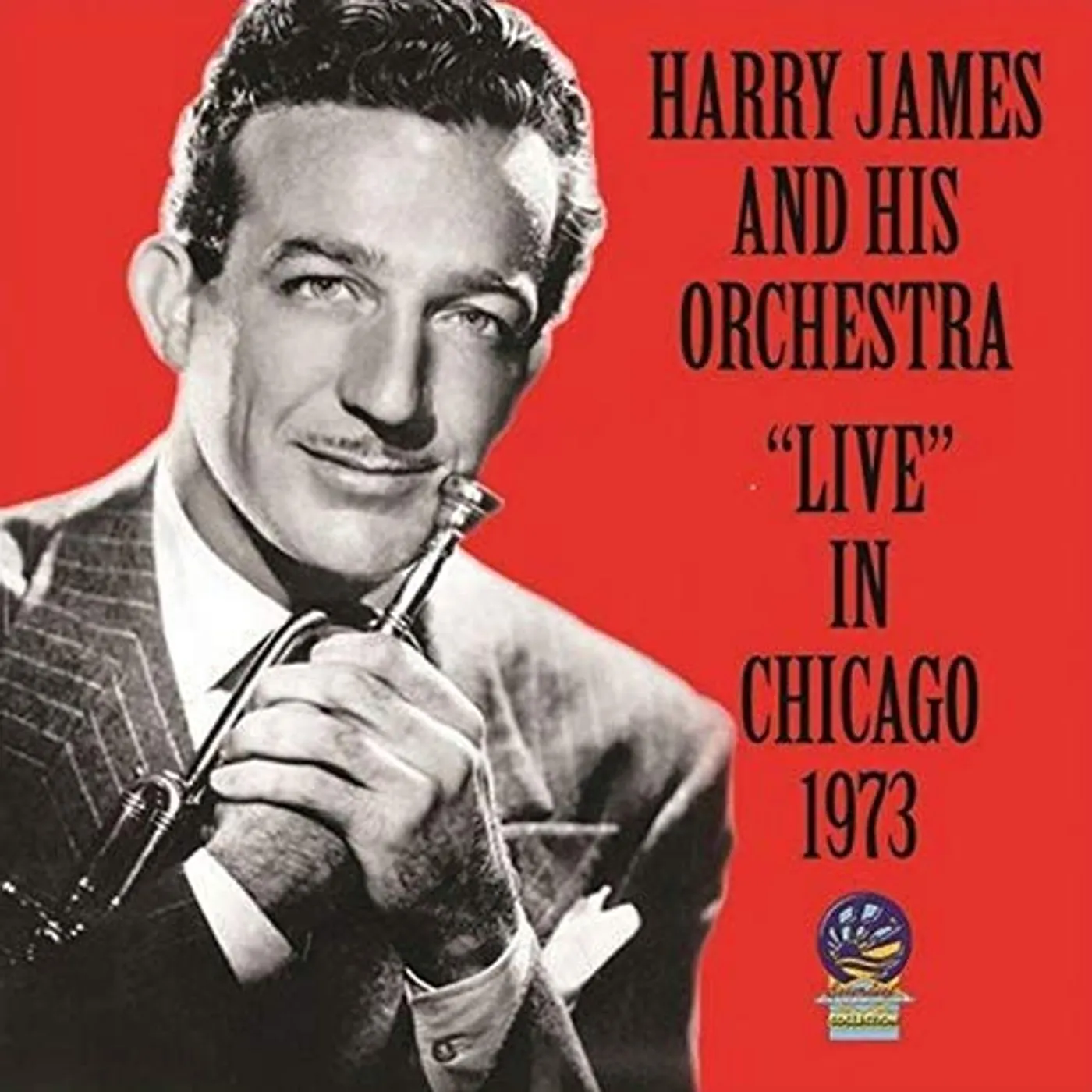 Harry James LIVE IN CHICAGO 1973 CD