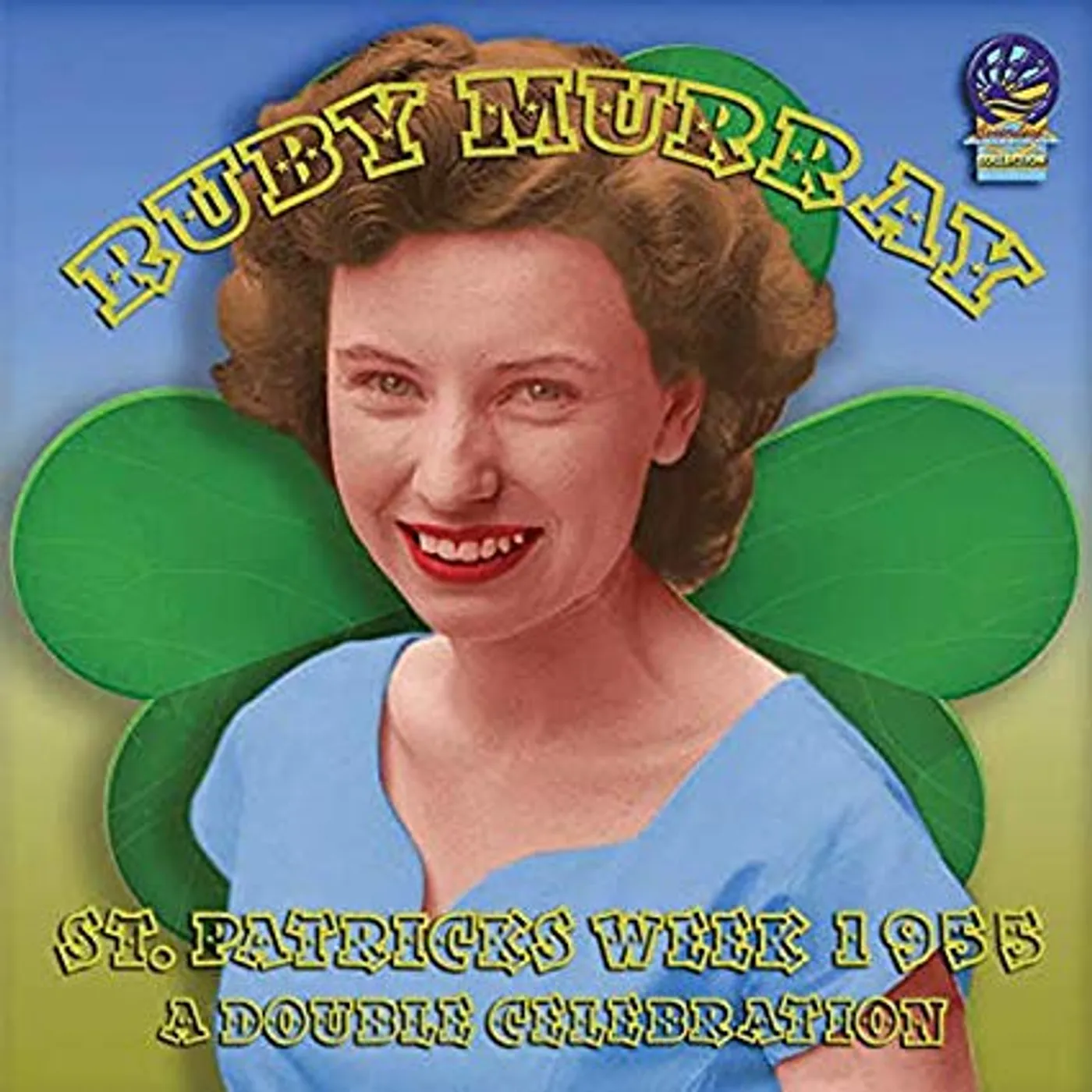 Ruby Murray ST PATRICKS WEEK 1955 CD