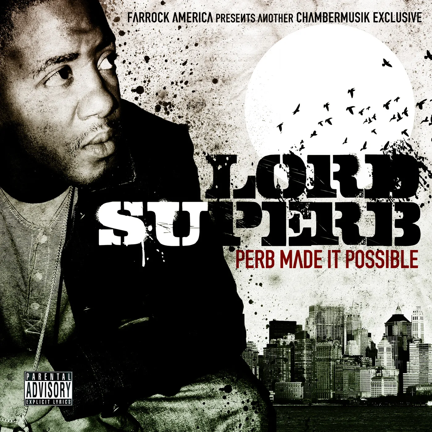 Lord Superb PERB MADE IT POSSIBLE CD