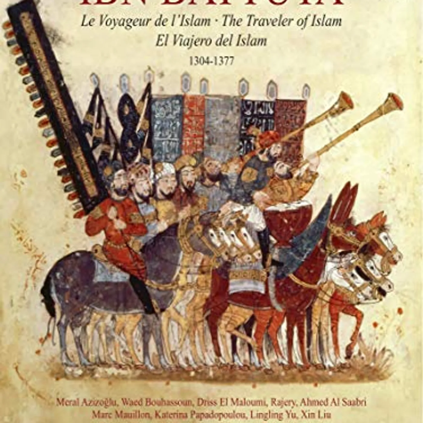 Jordi Savall IBN BATTUTA - THE TRAVELER OF ISLAM CD Super Audio CD
