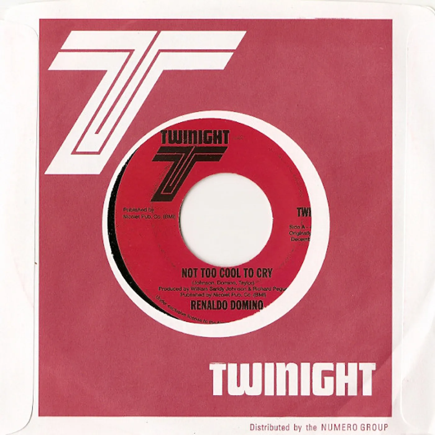 Renaldo Domino NOT TOO COOL TO CRY/NEVERMORE Vinyl Record