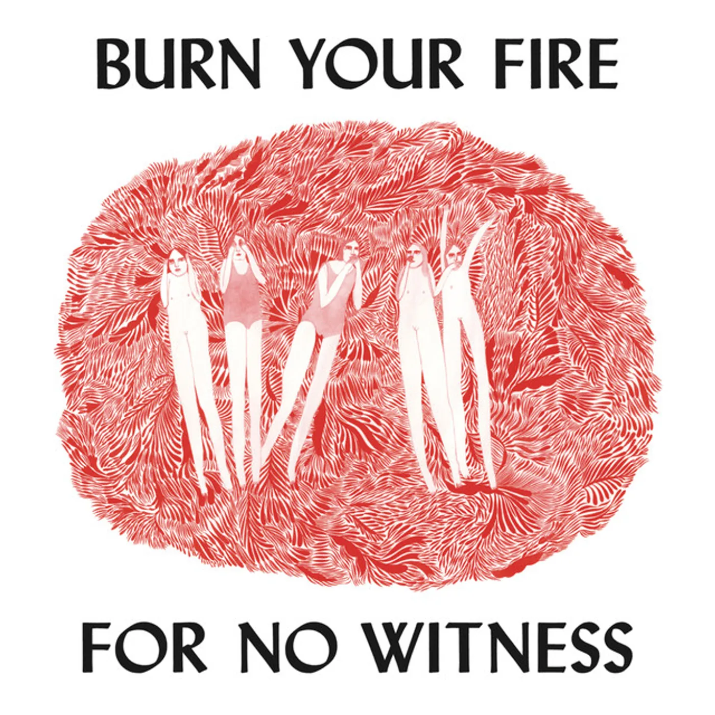Angel Olsen Burn Your Fire for No Witness Vinyl Record