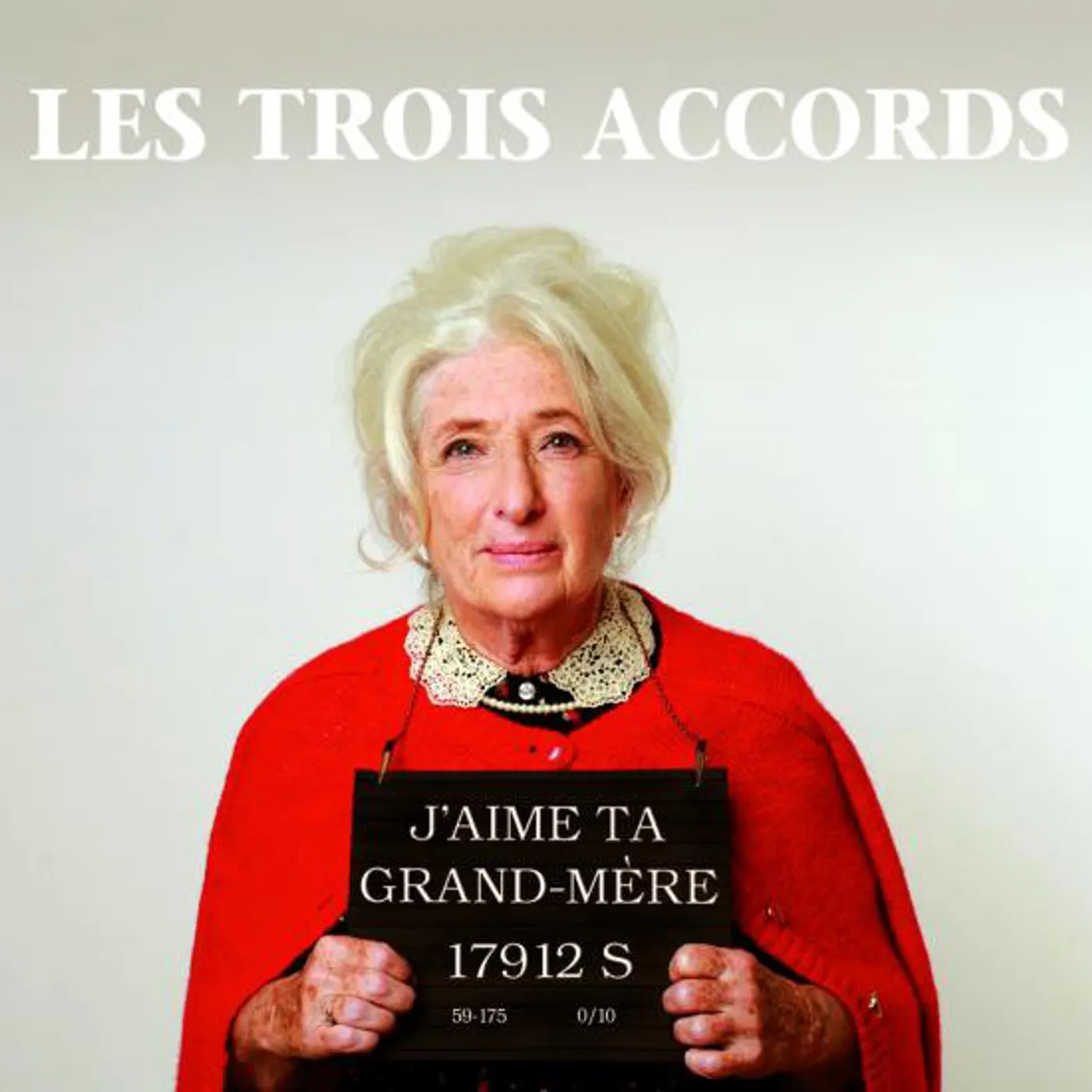 Les Trois Accords J'AIME TA GRAND-MERE Vinyl Record