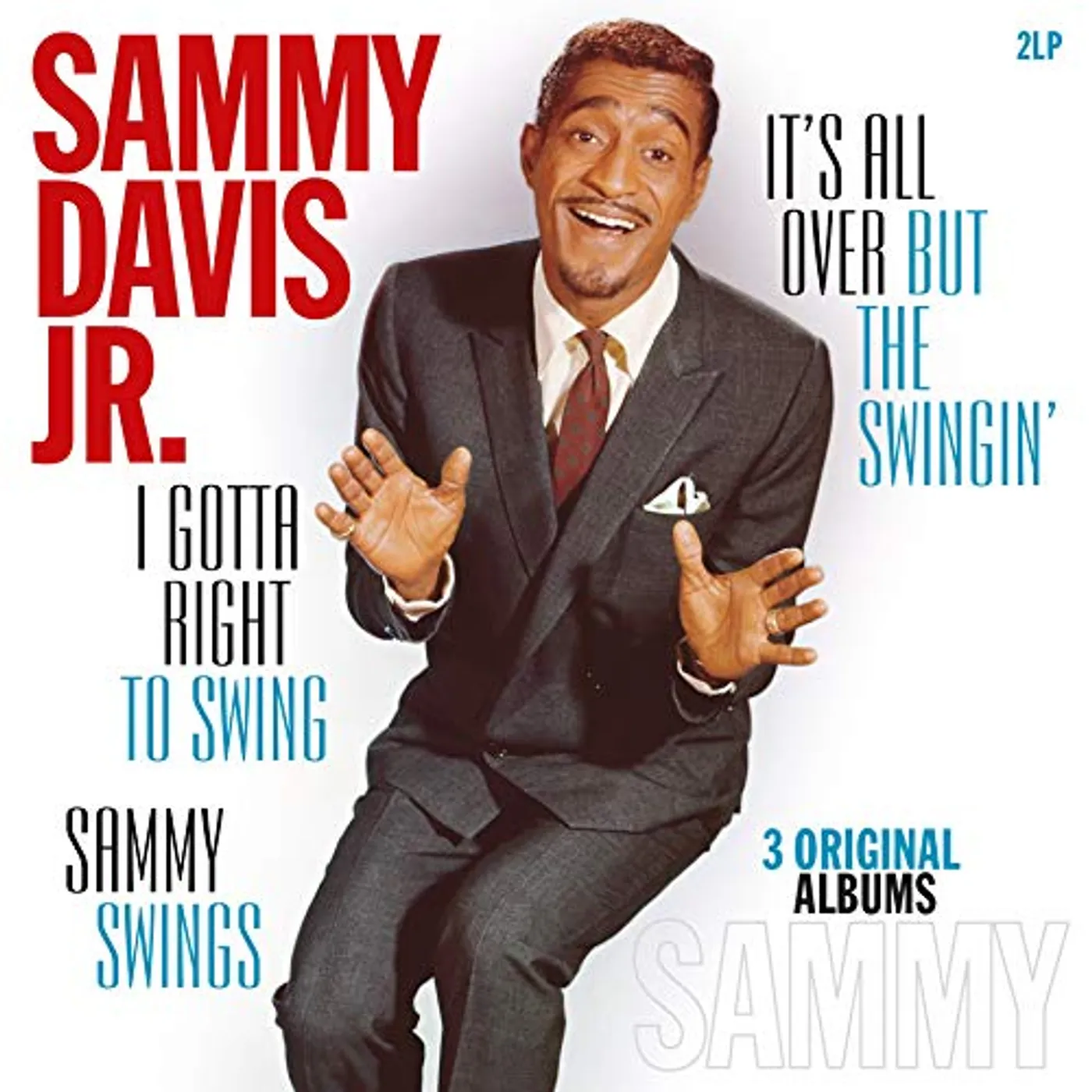 Sammy Davis Jr. I GOTTA RIGHT TO SWING / ALL OVER BUT THE SWINGIN Vinyl Record