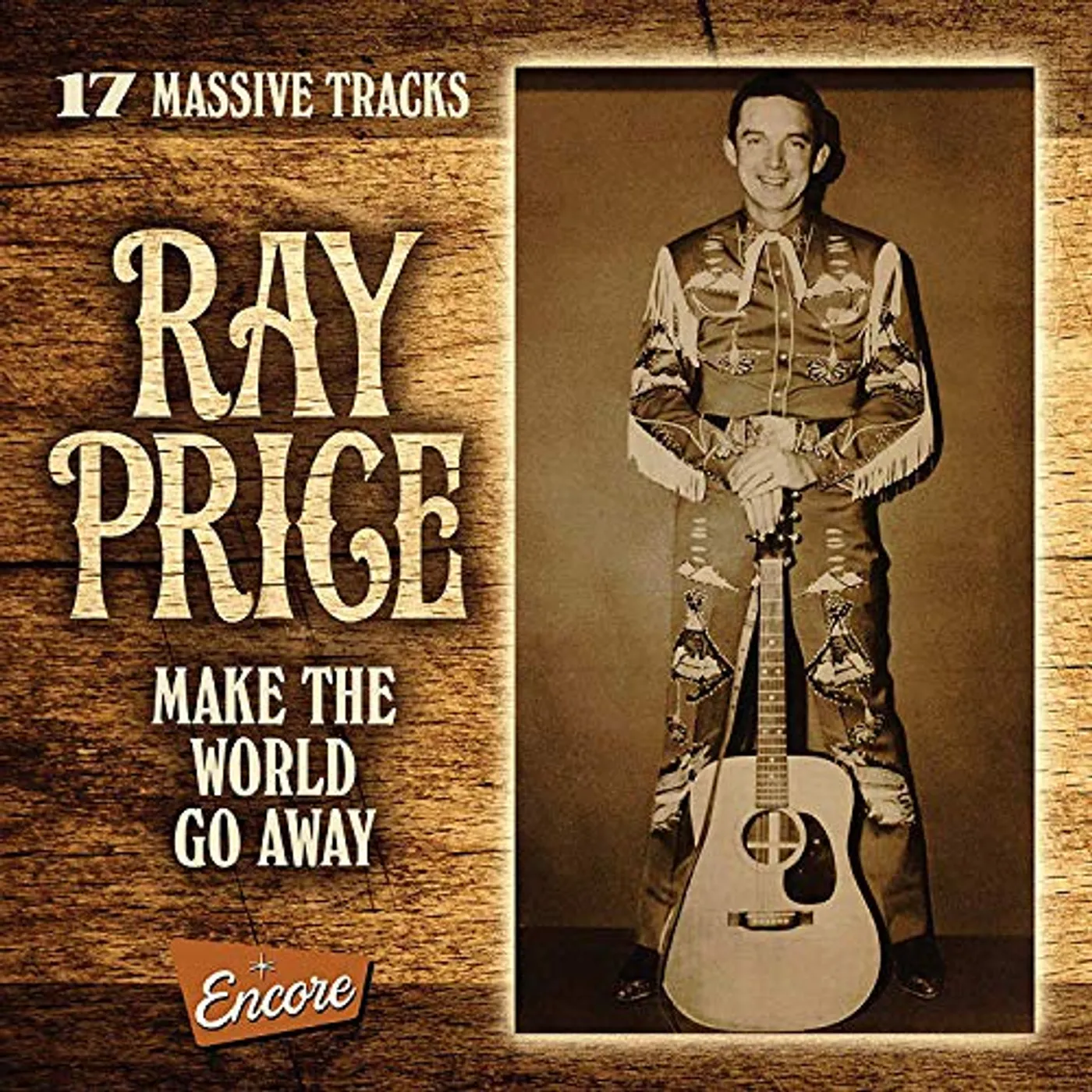 Ray Price MAKE THE WORLD GO AWAY CD