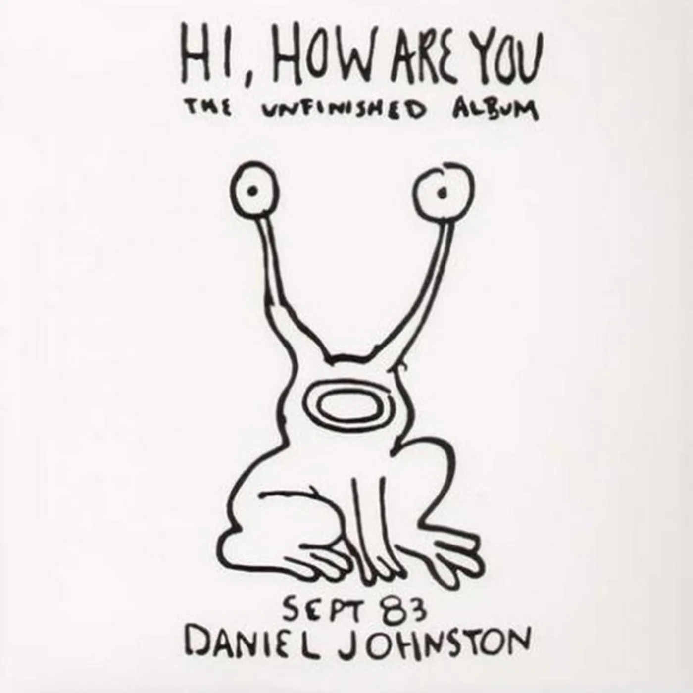Daniel Johnston HI HOW ARE YOU: YIP/JUMP MUSIC Vinyl Record