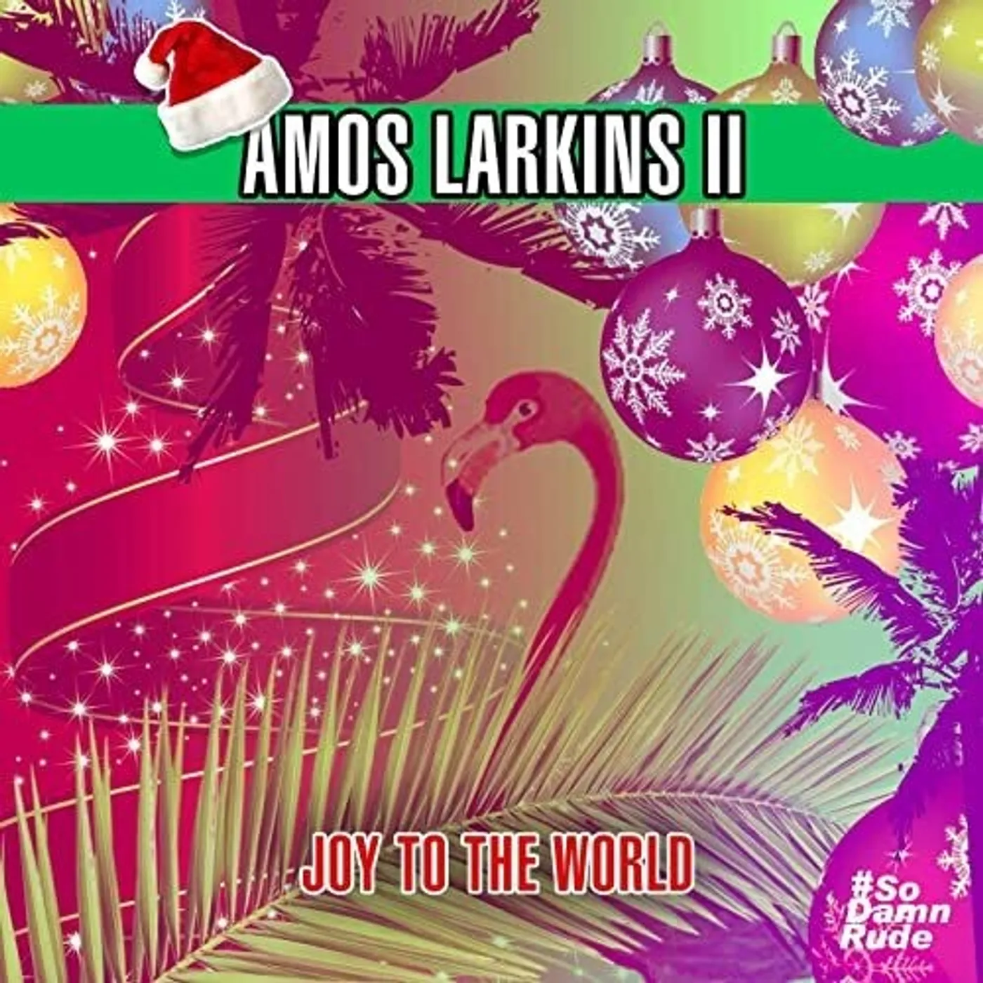 Amos Larkins II JOY TO THE WORLD CD