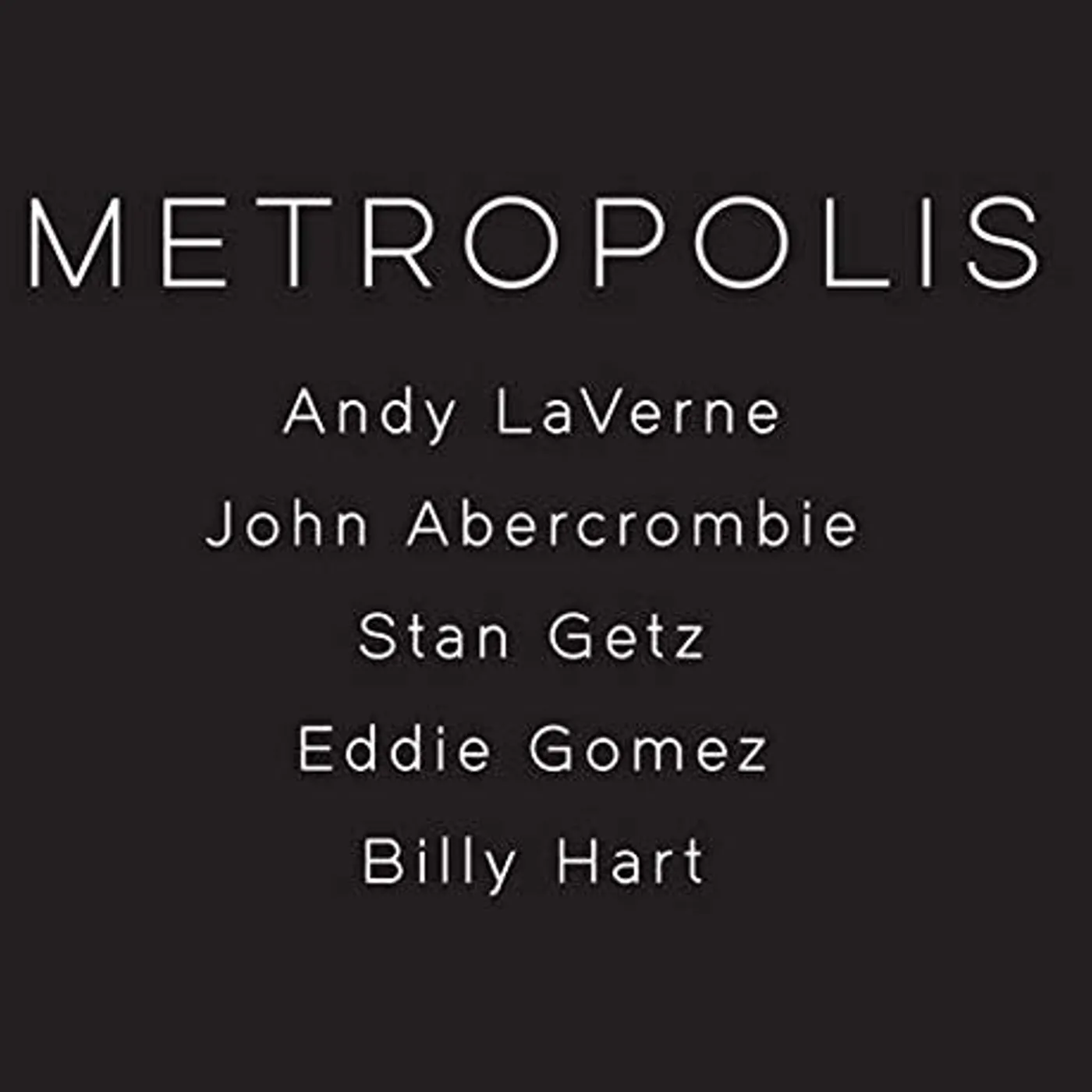 Andy Laverne METROPOLIS CD