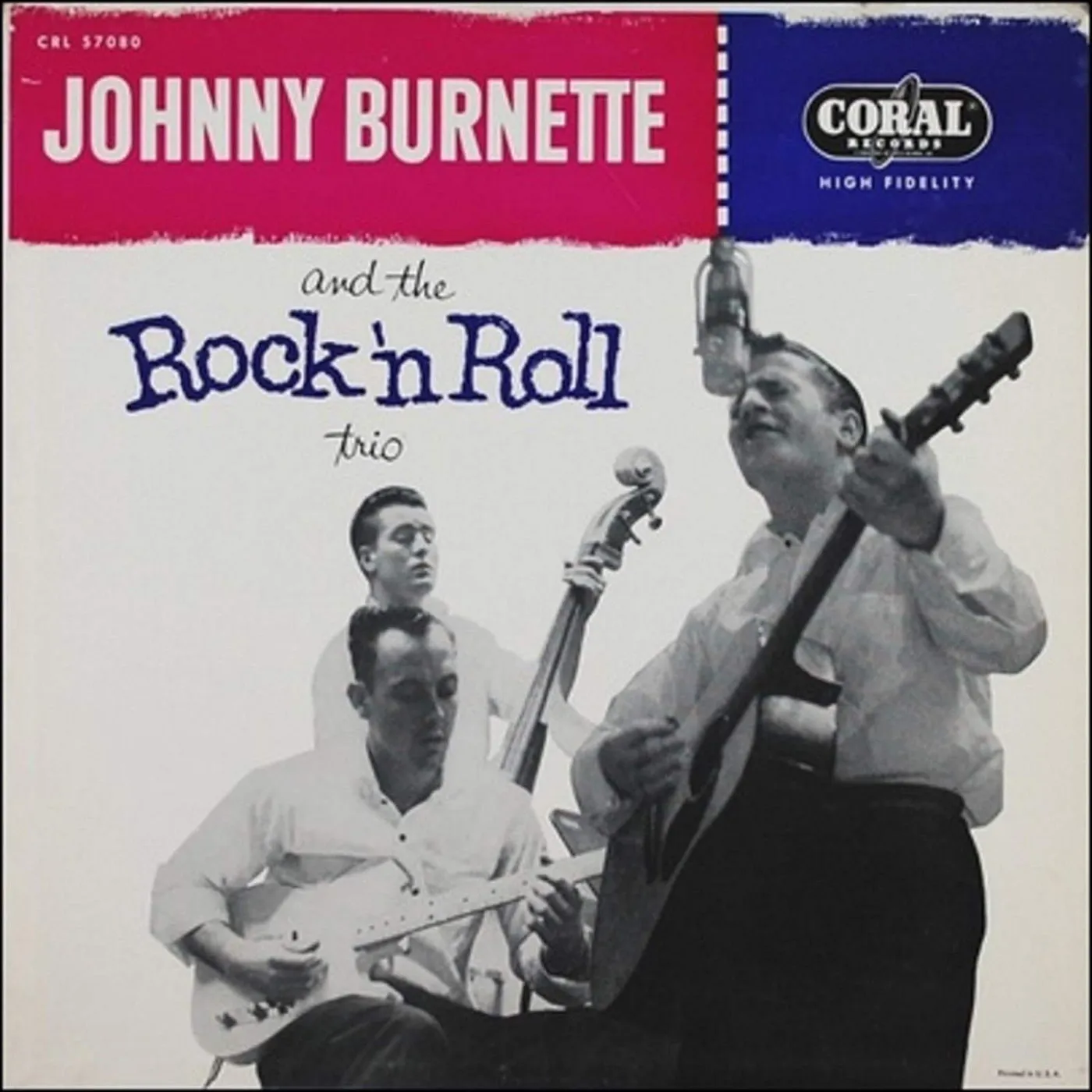 JOHNNY BURNETTE & ROCK N ROLL TRIO Vinyl Record