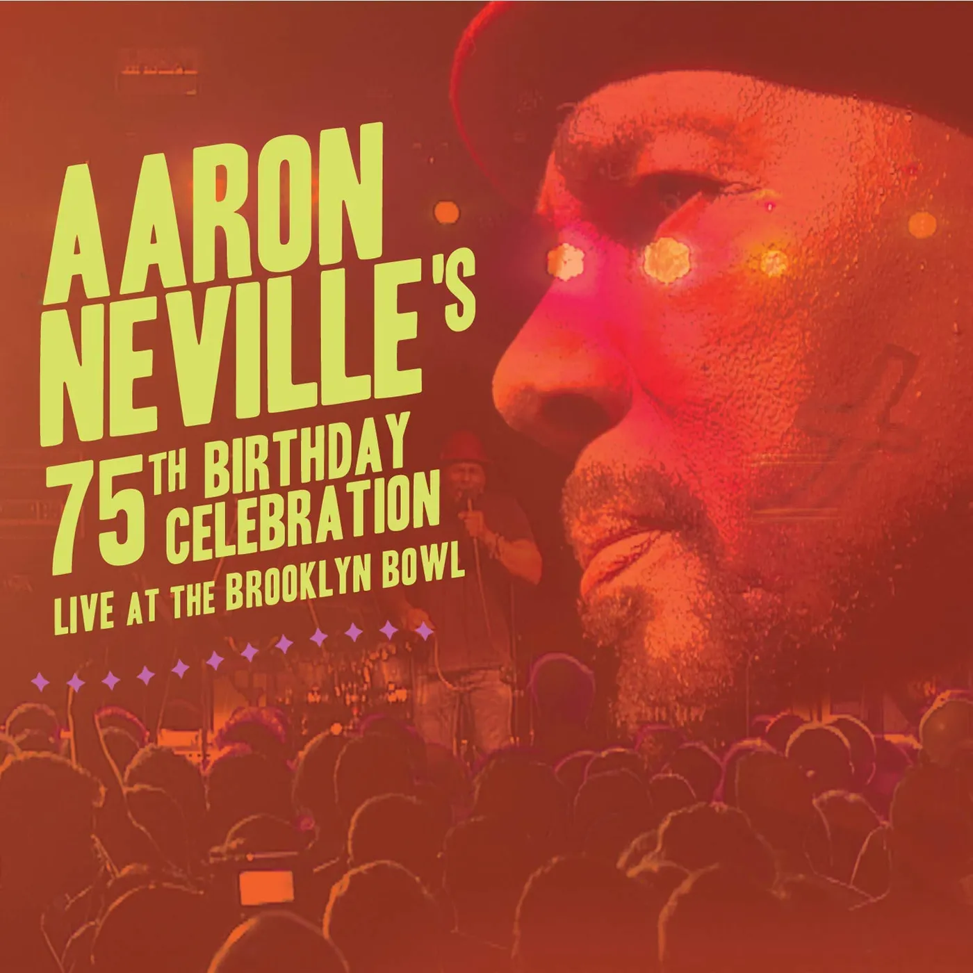 AARON NEVILLE: 75TH BIRTHDAY CELEBRATION LIVE AT Blu-ray