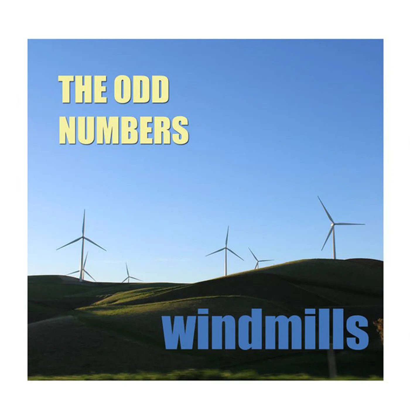 The Odd Numbers WINDMILLS Vinyl Record