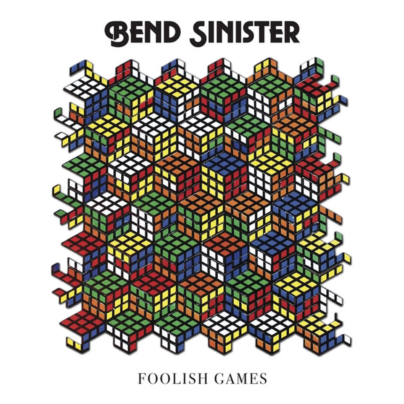 Bend Sinister Foolish Games Vinyl Record