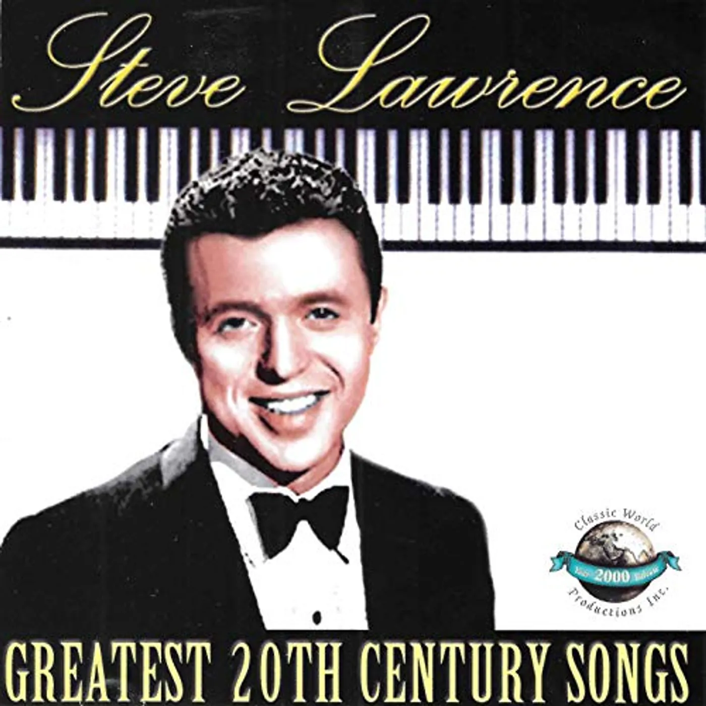 Steve Lawrence GREATEST 20TH CENTURY SONGS CD