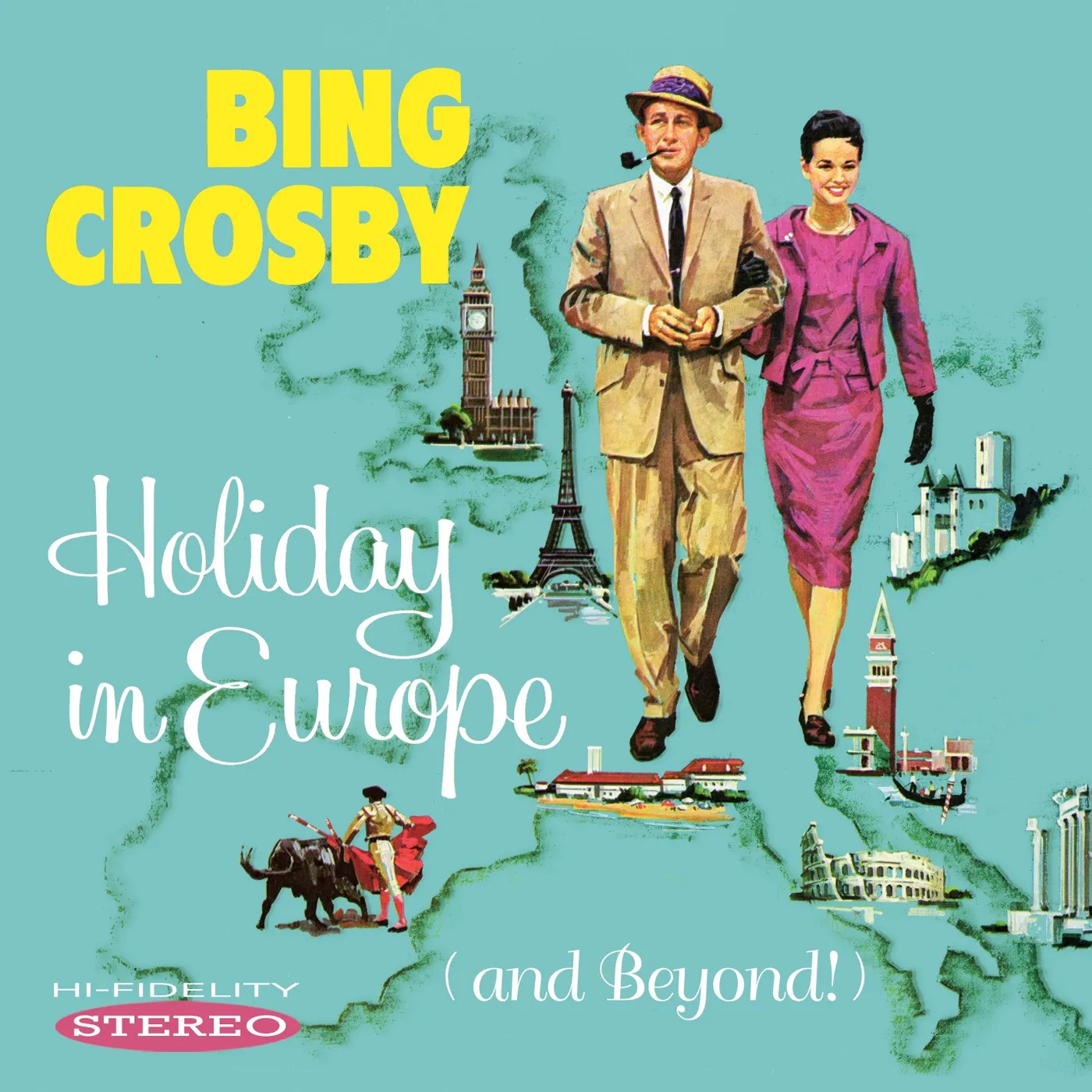 Bing Crosby HOLIDAY IN EUROPE (AND BEYOND) CD