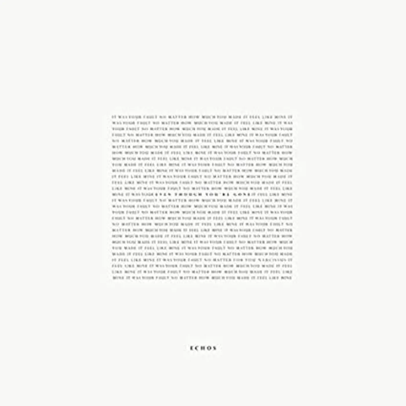 Echos Even Though You're Gone Vinyl Record