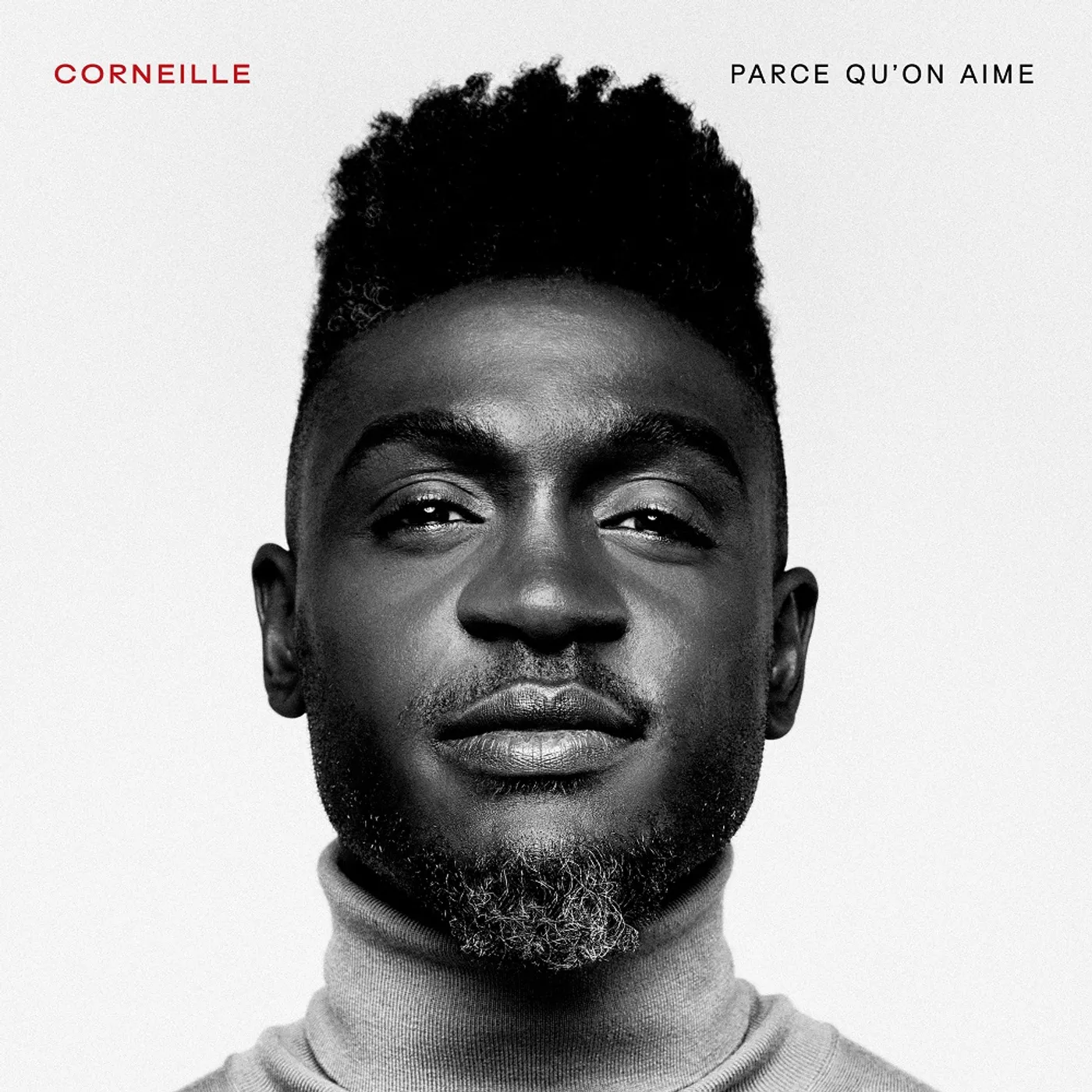 Corneille PARCE QU'ON AIME CD