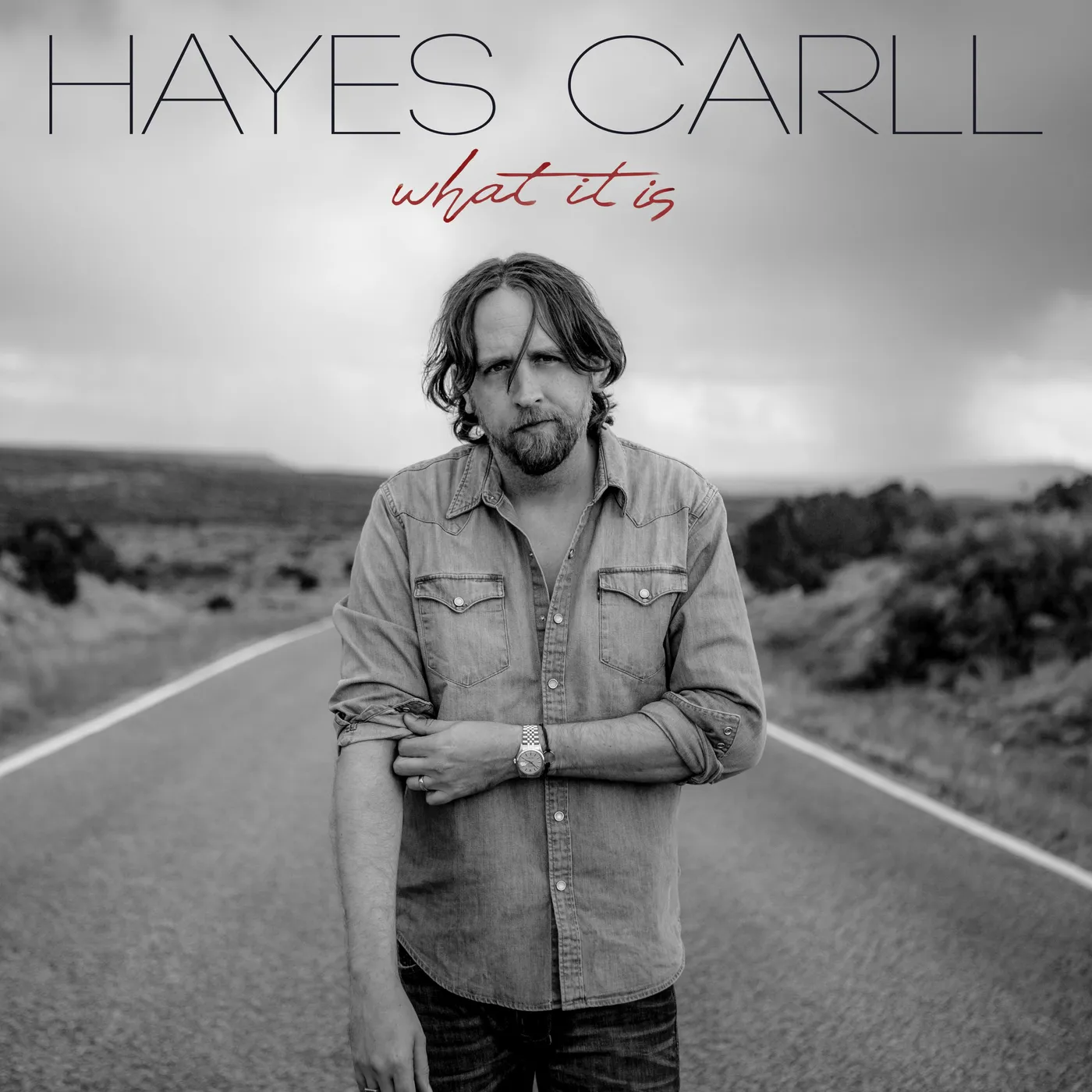 Hayes Carll WHAT IT IS CD