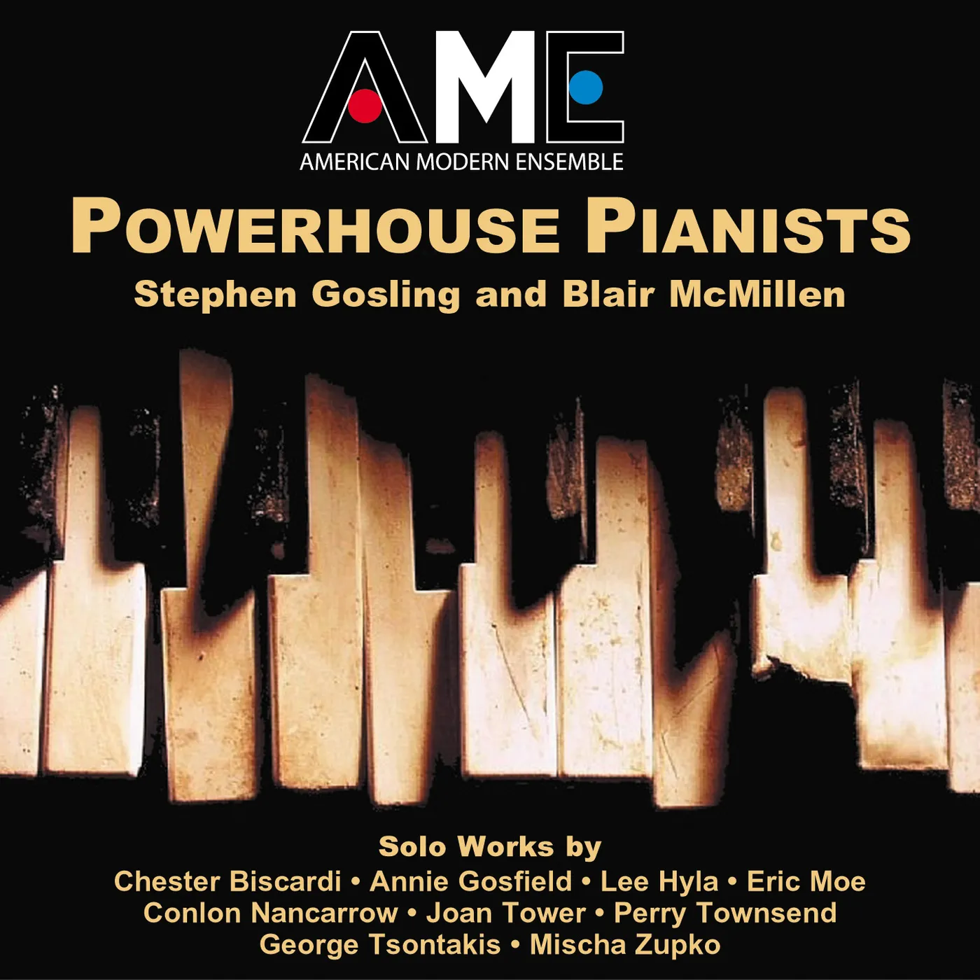 American Modern Ensemble POWERHOUSE PIANISTS CD