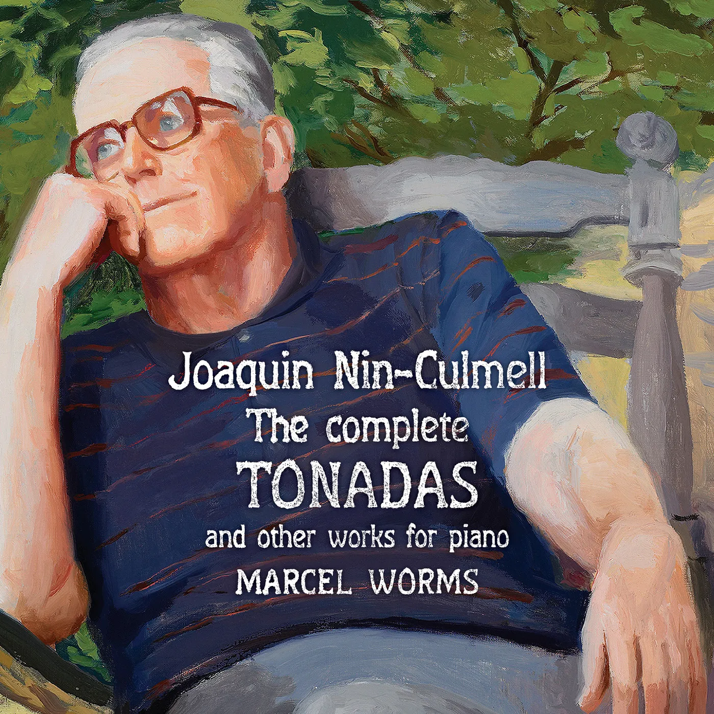 Marcel Worms JOAQUIN NIN-CULMELL: COMPLETE TONADAS OTHER WORKS CD