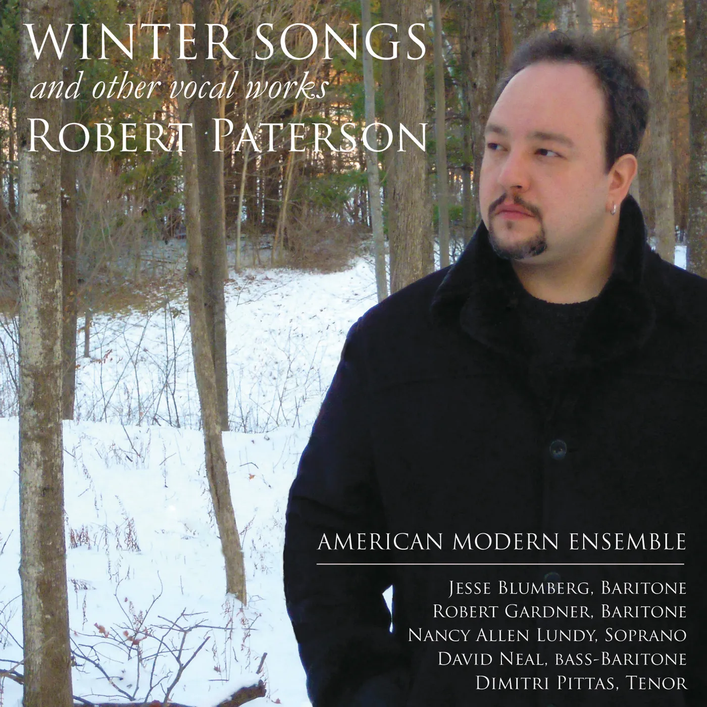 American Modern Ensemble WINTER SONGS: VOCAL MUSIC OF ROBERT PATERSON CD