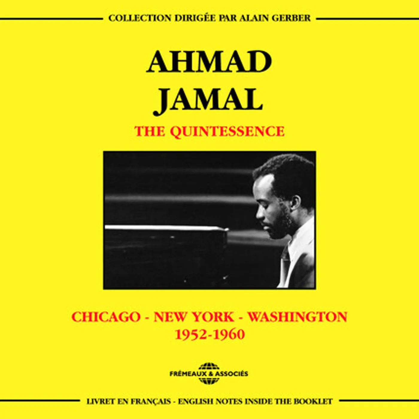 Ahmad Jamal QUINTESSENCE/CHICAGO-NEW-YO CD