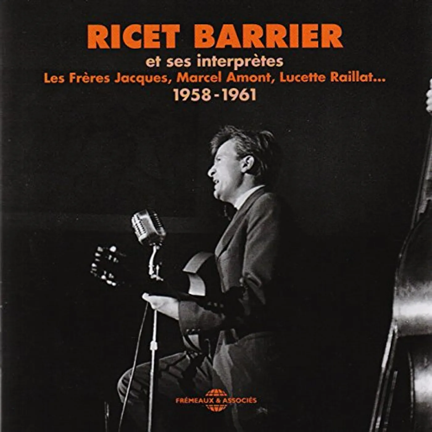 Ricet Barrier ET SES INTERPRETES 1958-61 CD