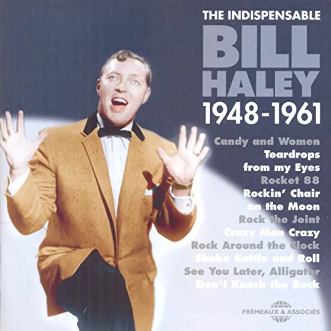 Bill Haley INDISPENSABLE 1948-1961 CD