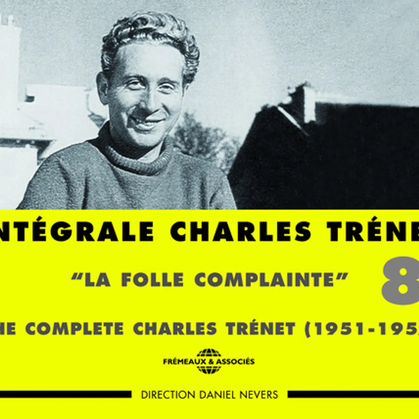 Charles Trenet VOL. 8-LA FOLLE COMPLAINE-INTEGRALE CD