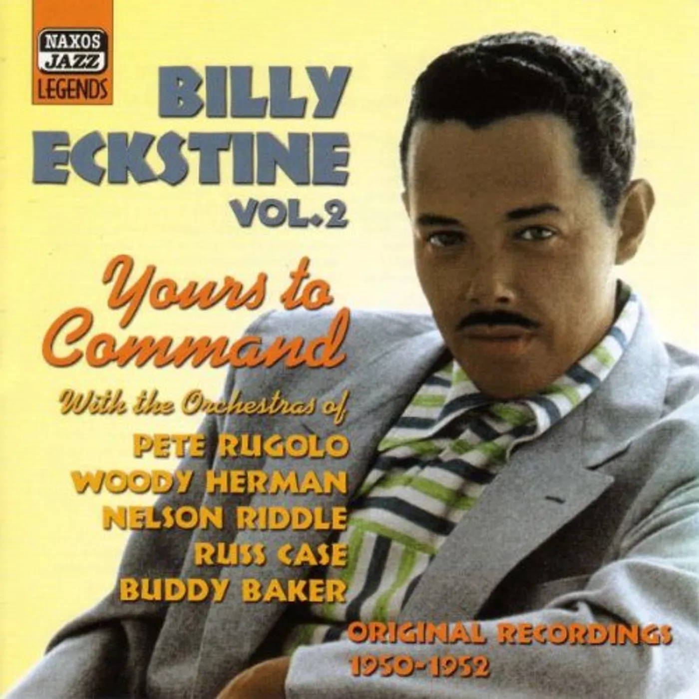 Billy Eckstine VOL. 2-YOURS TO COMMAND CD