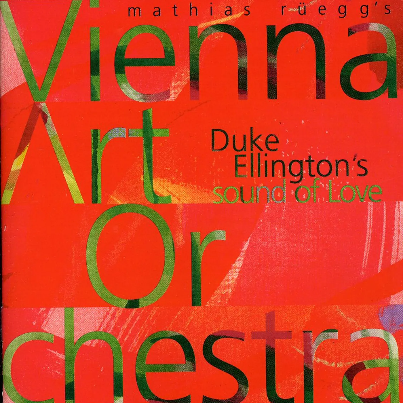 Vienna Art Orchestra DUKE ELLINGTONS SOUND OF LOVE CD