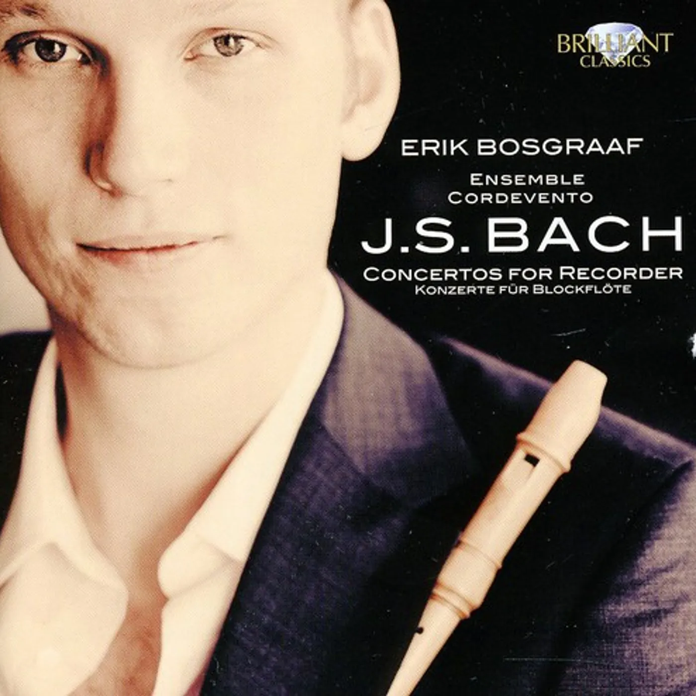 Erik Bosgraaf BACH: CONCERTOS FOR RECORDER CD
