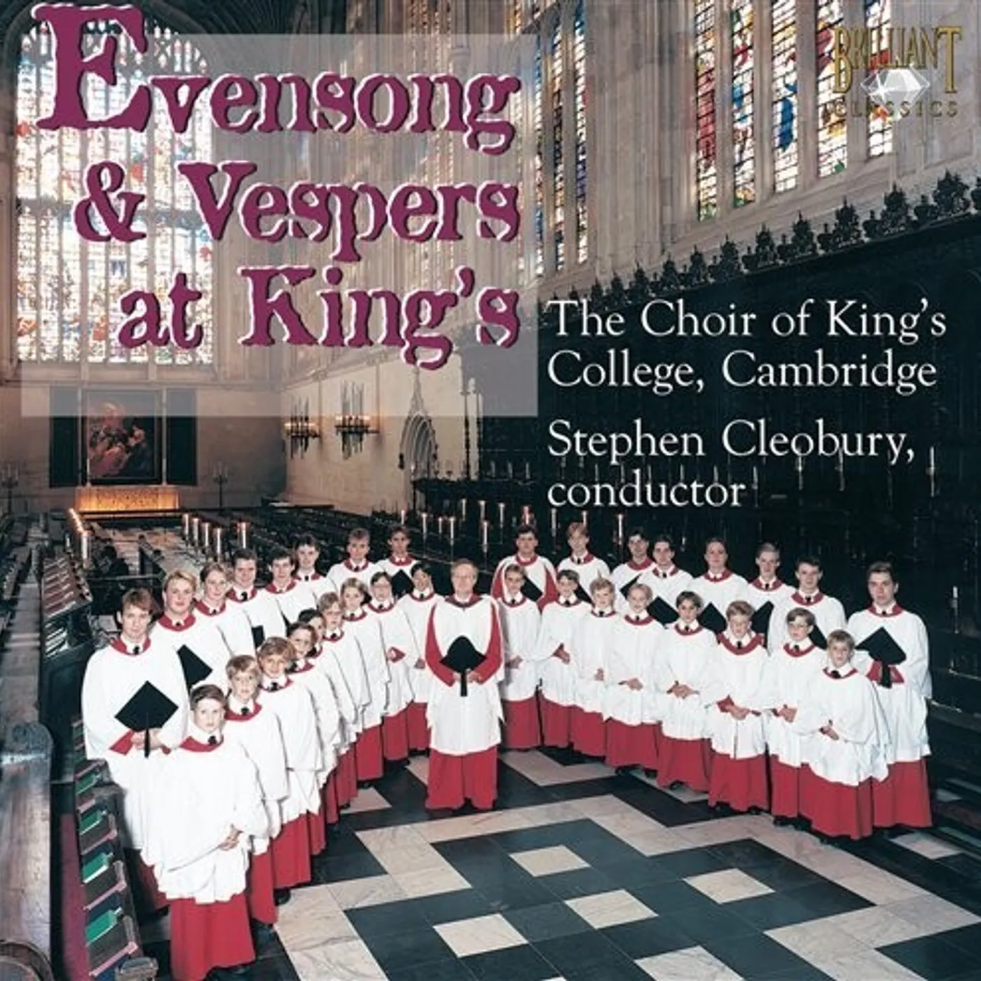 Stephen Cleobury EVENSONG & VESPERS AT KINGS CD