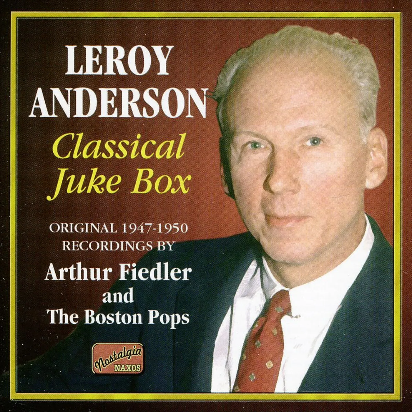 Leroy Anderson CLASSICAL JUKE BOX (1947-50) CD
