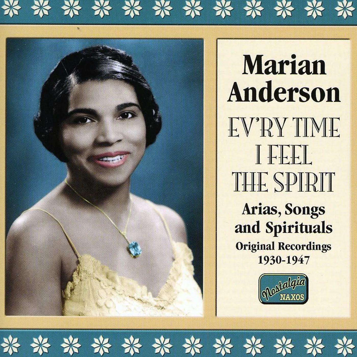Marian Anderson EV'RY TIME I FEEL THE SPIRIT (1930-47) CD