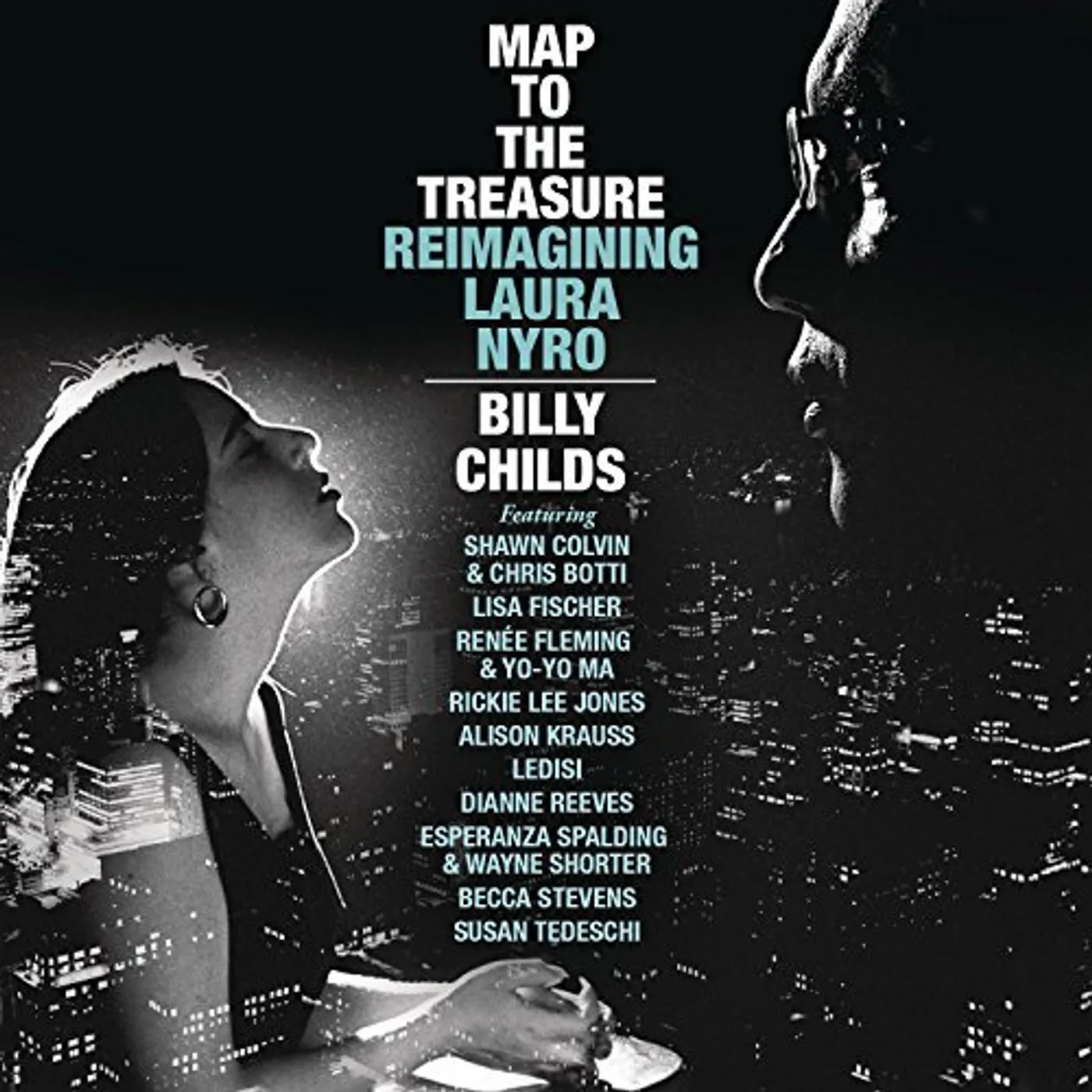 Billy Childs MAP TO THE TREASURE: REIMAGINING LAURA NYRO CD