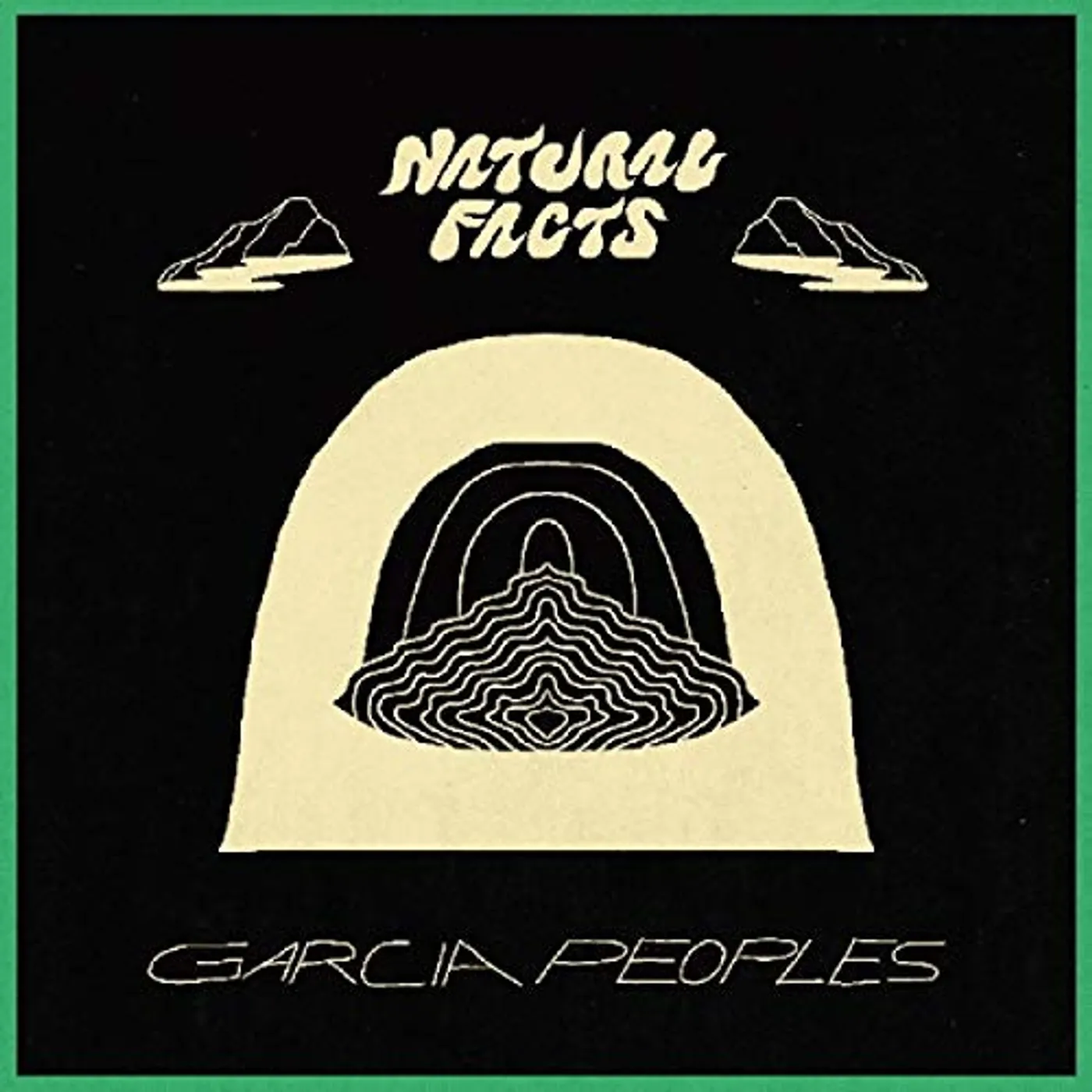 Garcia Peoples NATURAL FACTS CD