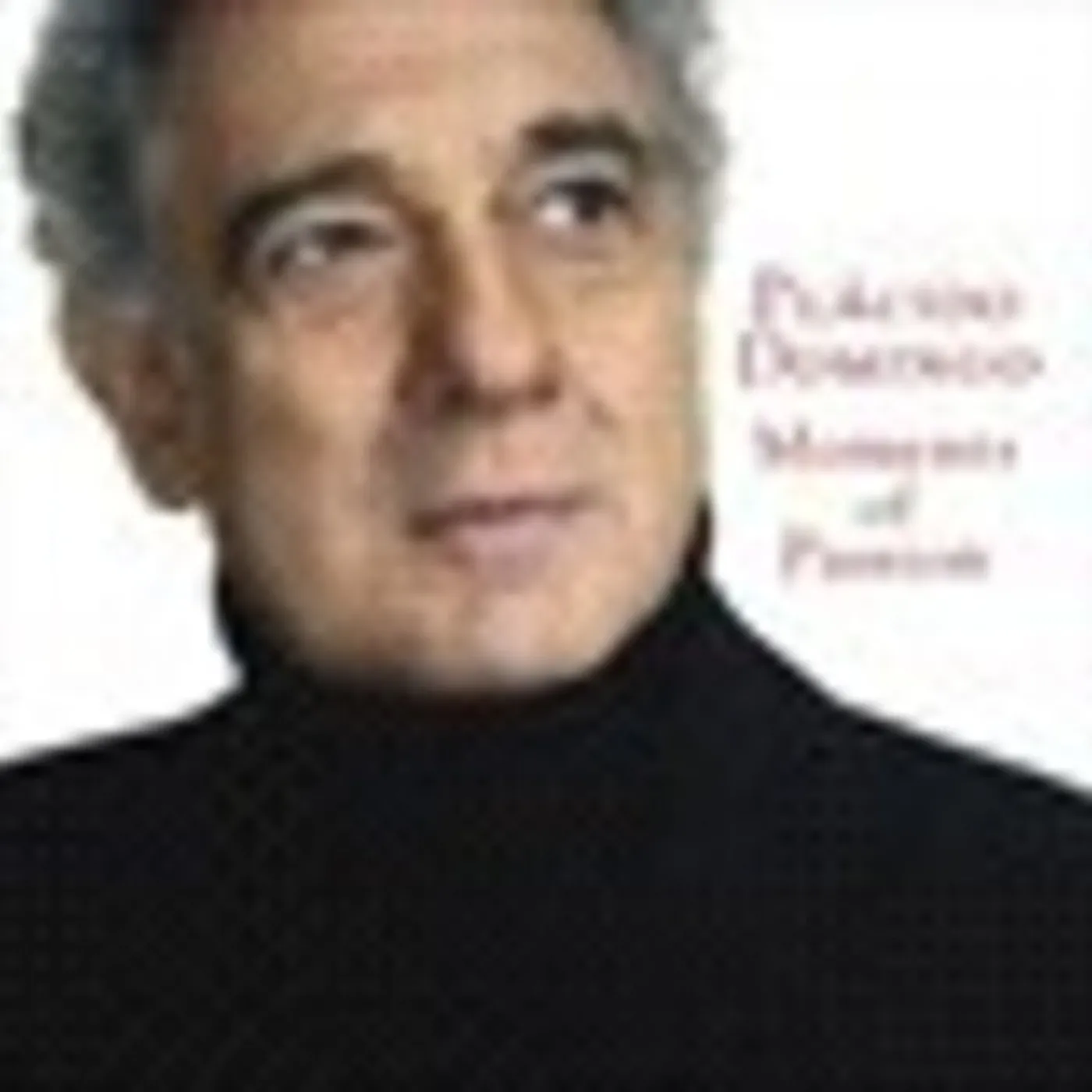 Plácido Domingo MOMENTS OF PASSION CD