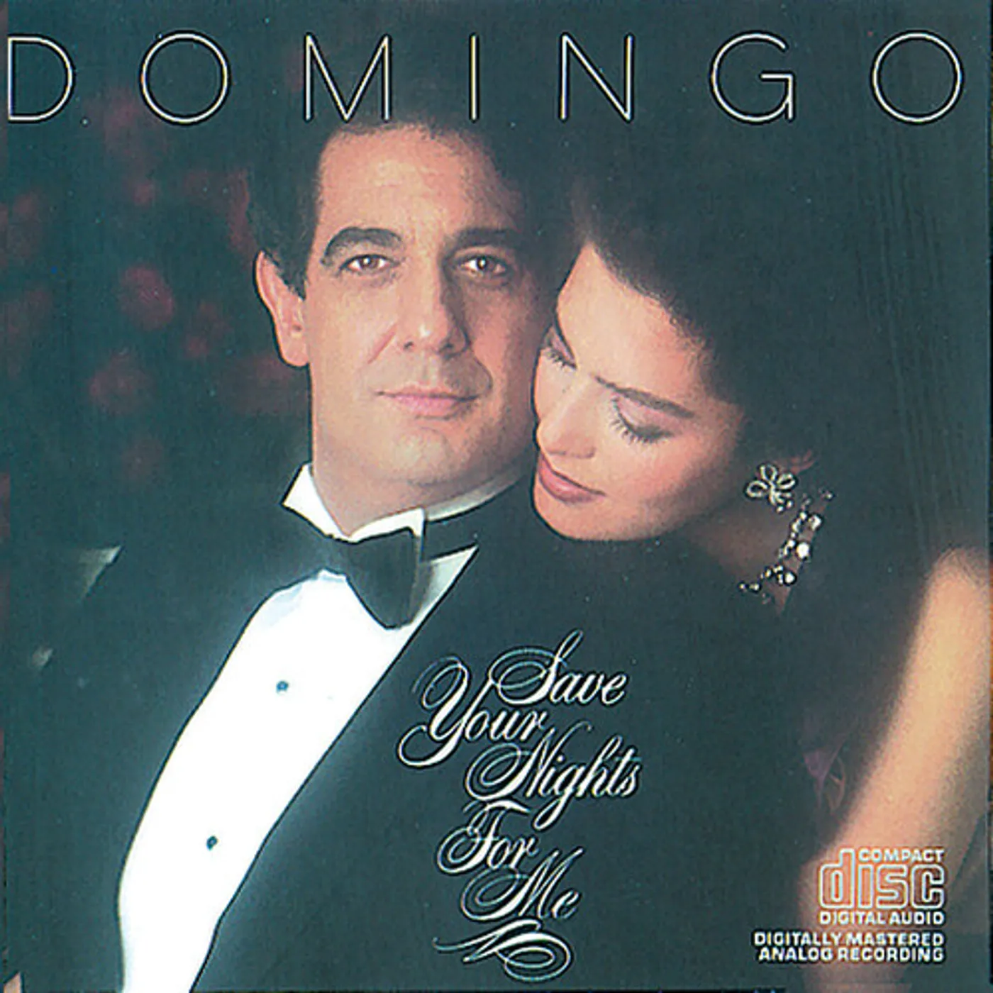 Plácido Domingo SAVE YOUR NIGHTS FOR ME CD