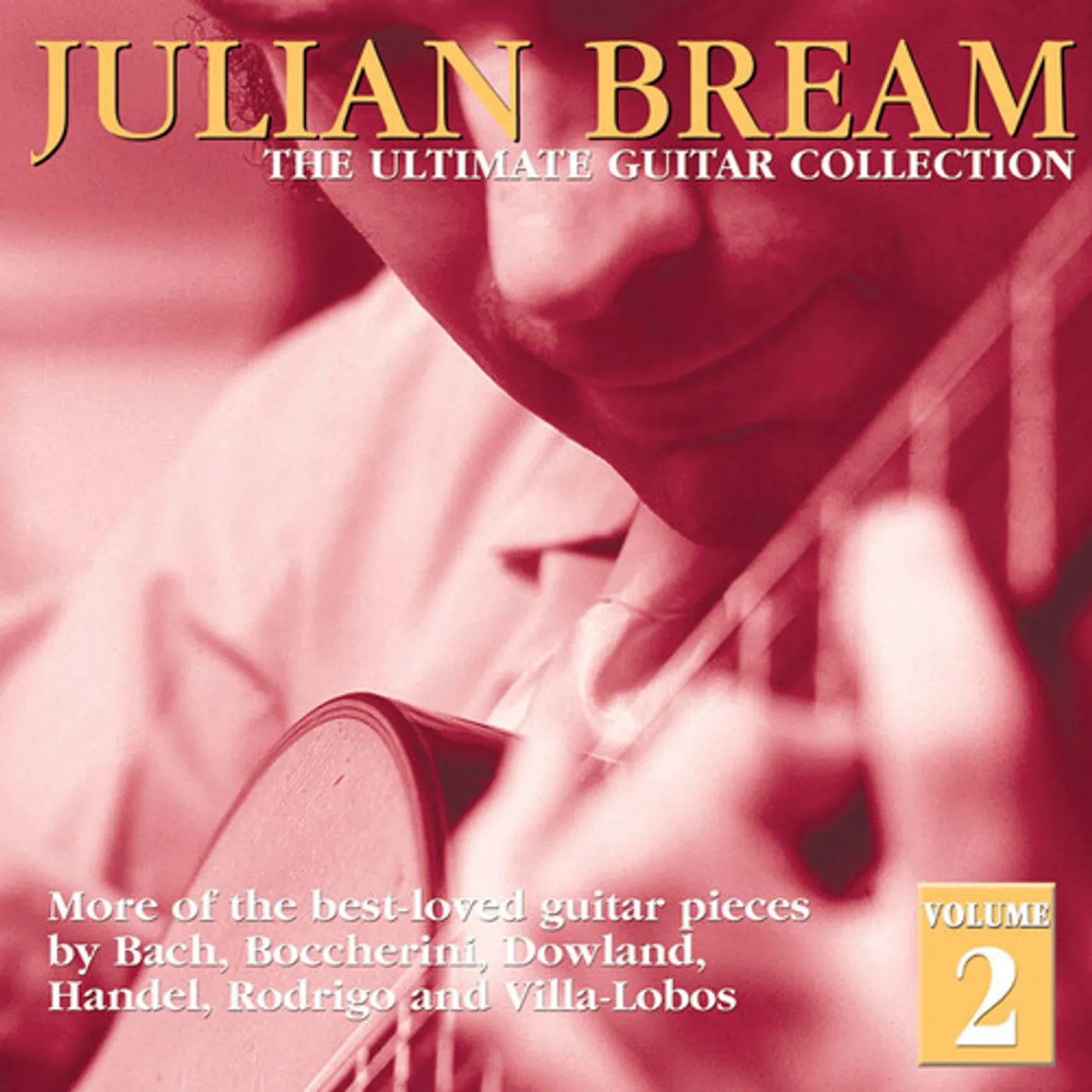 Julian Bream ULTIMATE GUITAR COLLECTION 2 CD