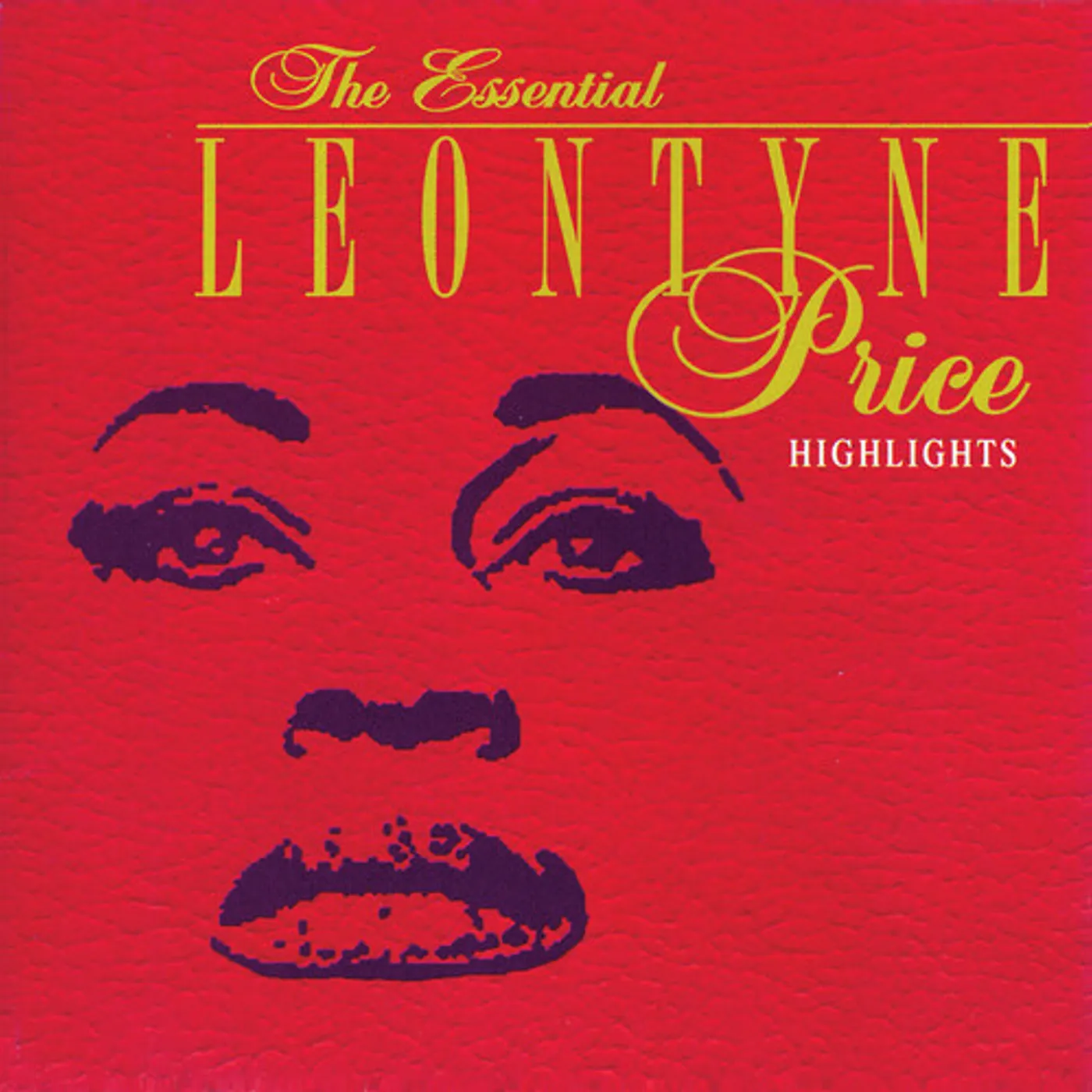 Leontyne Price HIGHLIGHTS FROM THE SPECIAL EDITION CD