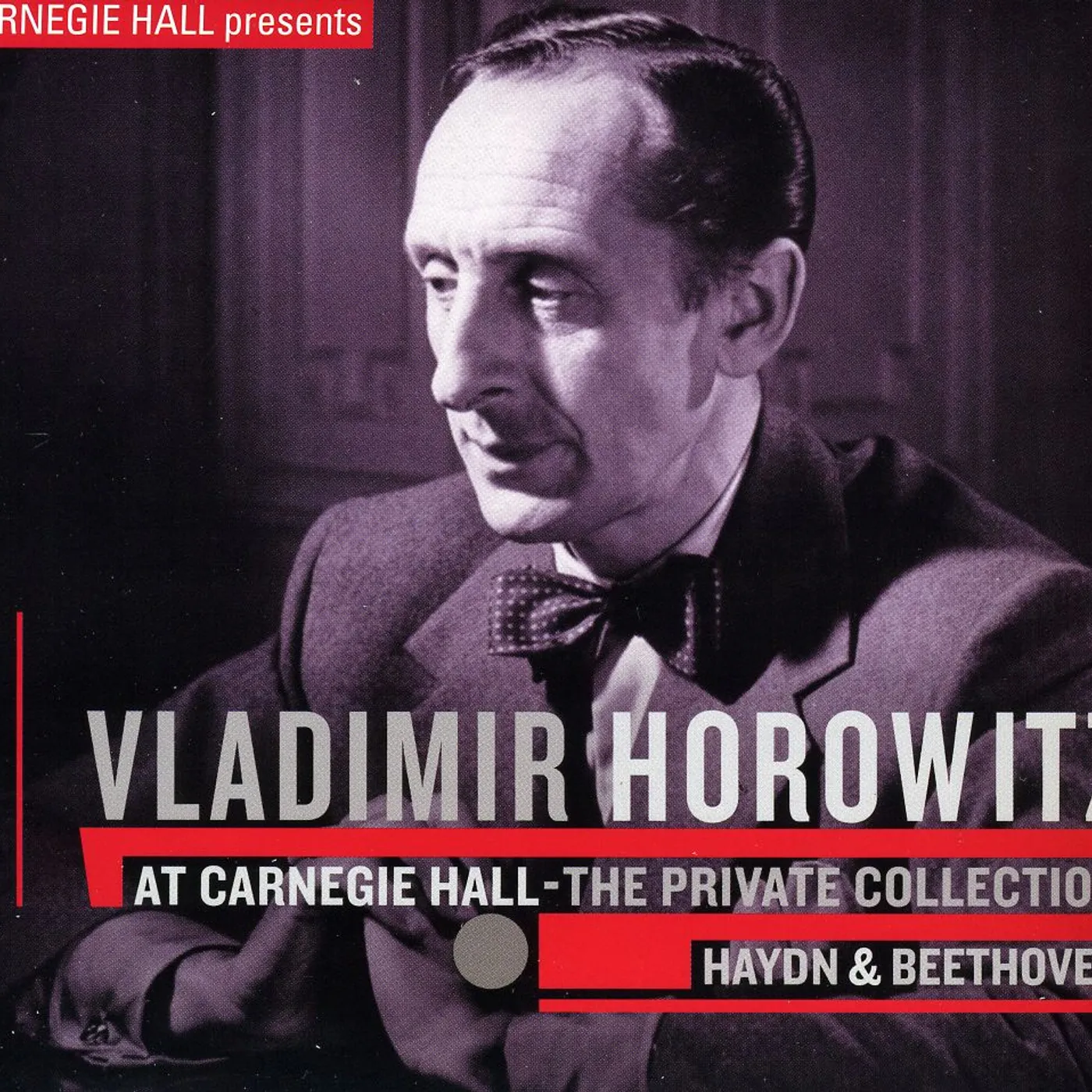 Horowitz, Vladimir AT CARNEGIE HALL: PRIVATE COLLECTION - HAYDN & CD