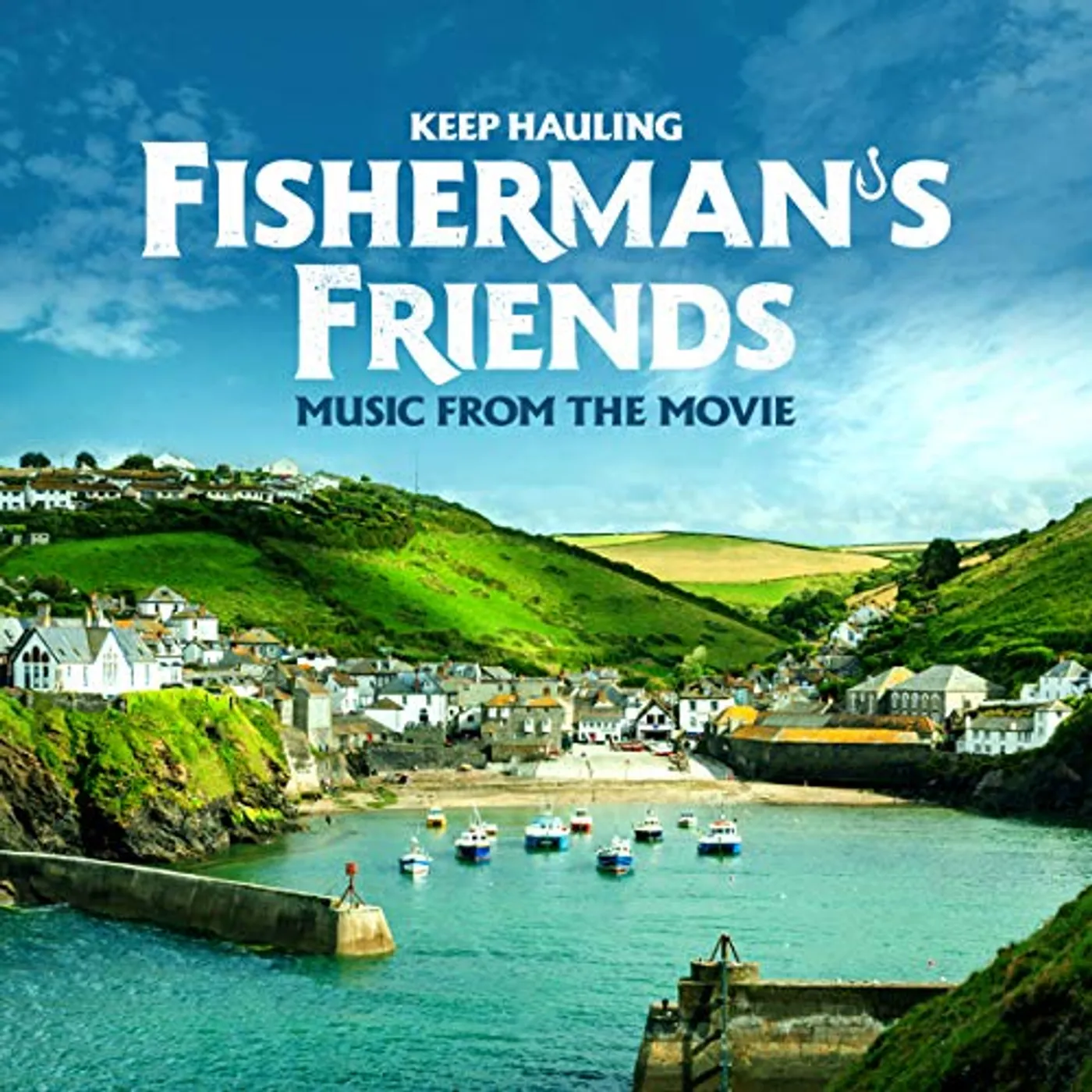 Fisherman's Friends KEEP HAULING / Original Soundtrack CD
