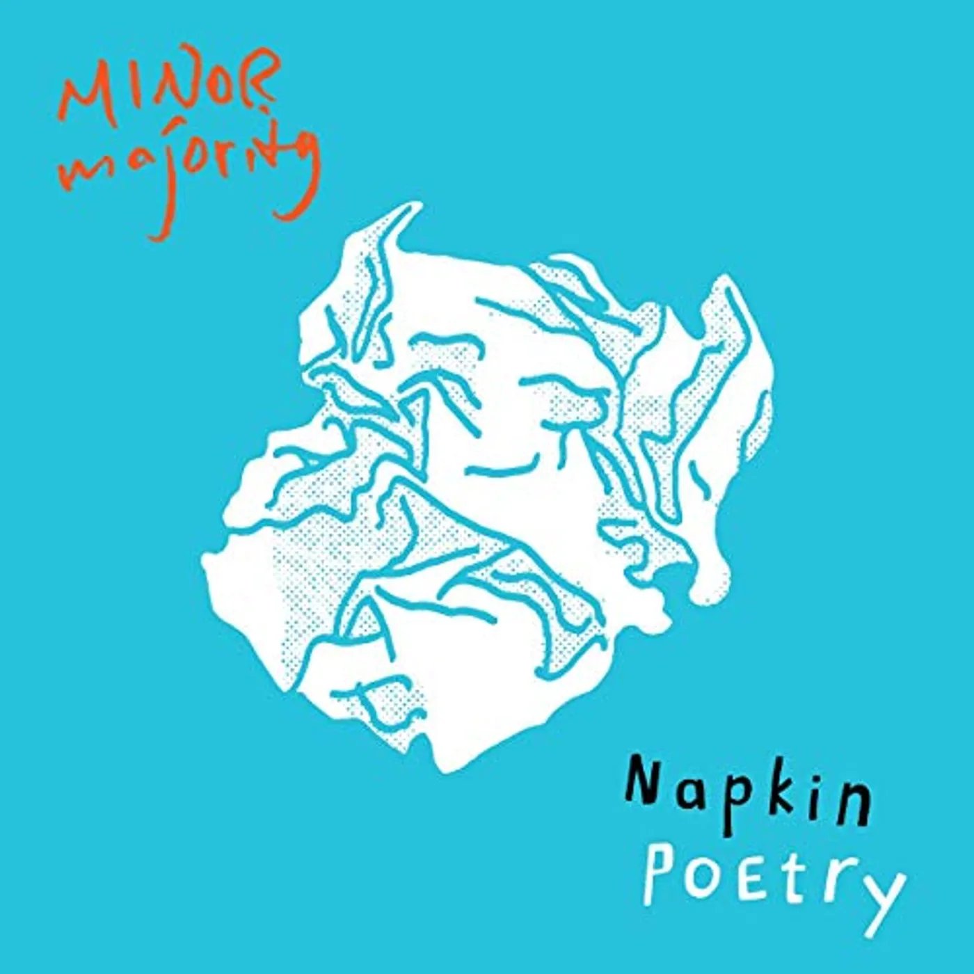 Minor Majority Napkin Poetry Vinyl Record