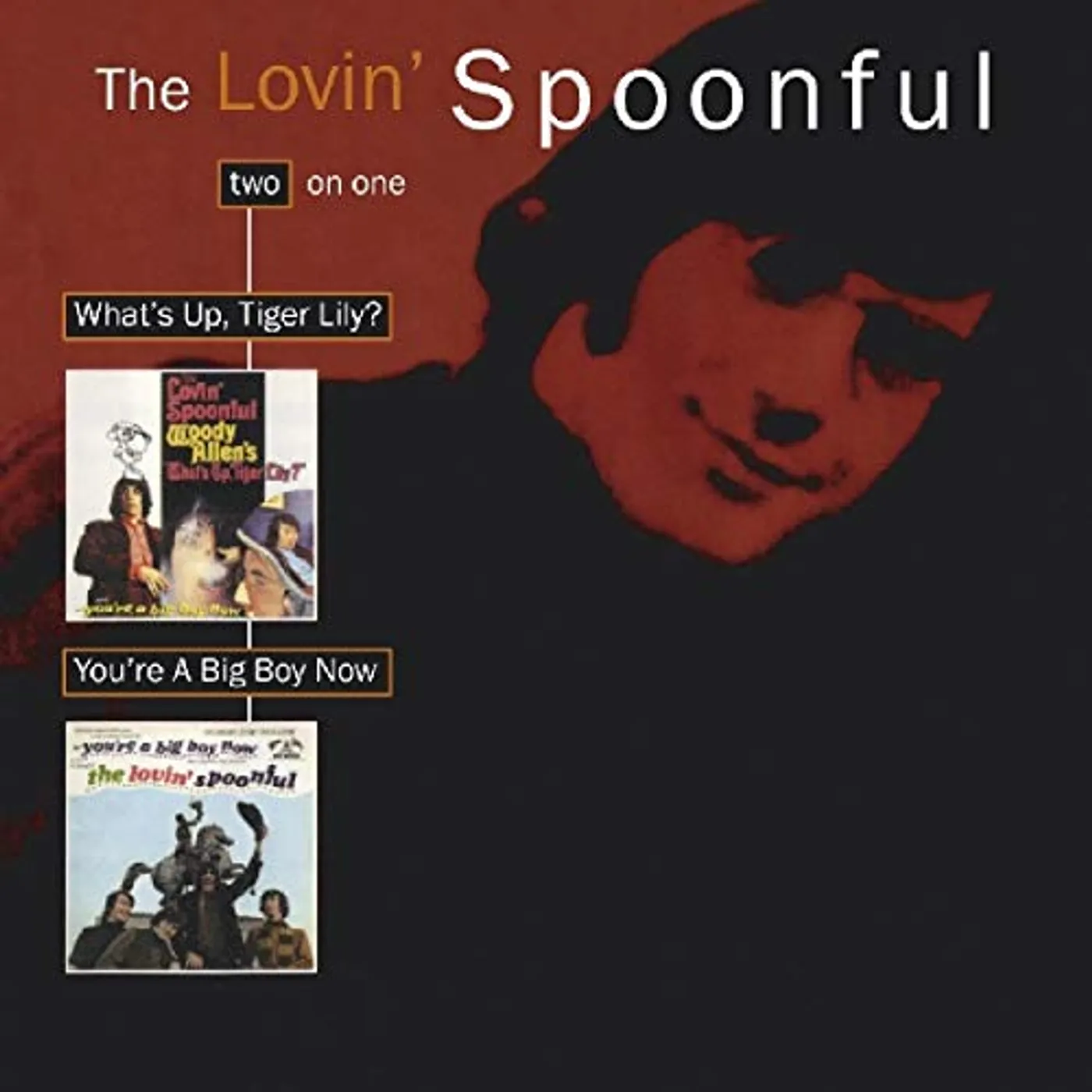 The Lovin' Spoonful WHAT'S UP TIGER LILY / YOU'RE A BIG BOY NOW CD
