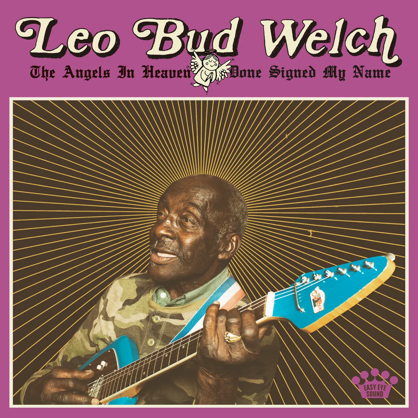 Leo "Bud" Welch ANGELS IN HEAVEN DONE SIGNED MY NAME Vinyl Record