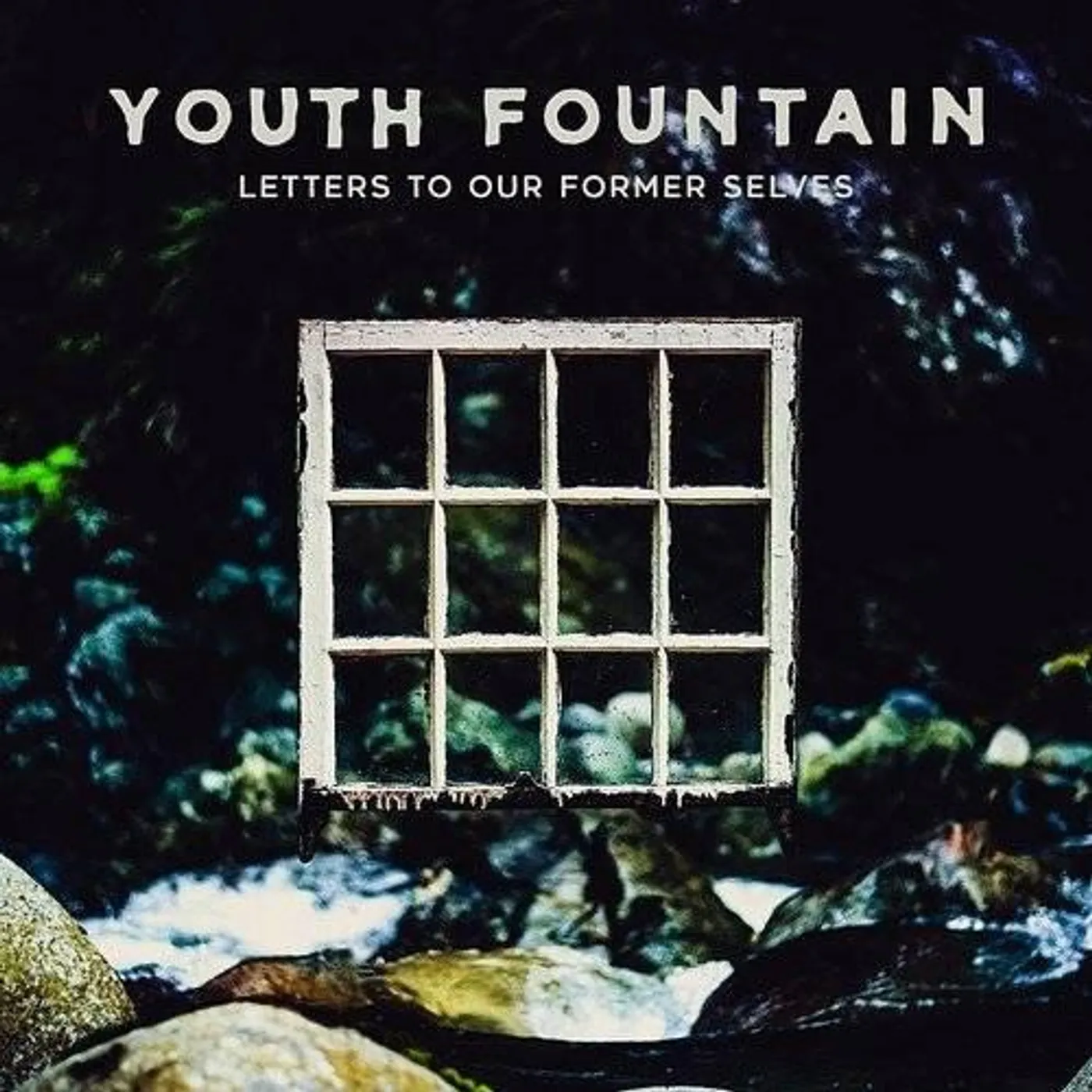 Youth Fountain Letters to Our Former Selves Vinyl Record