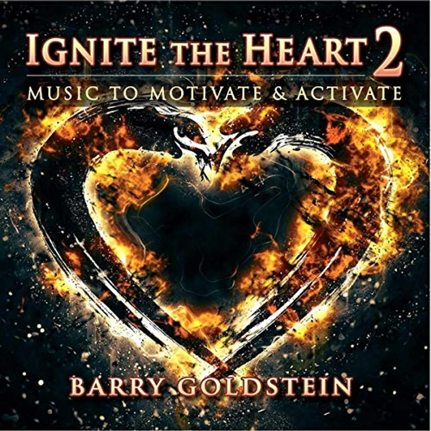 Barry Goldstein IGNITE THE HEART 2 CD