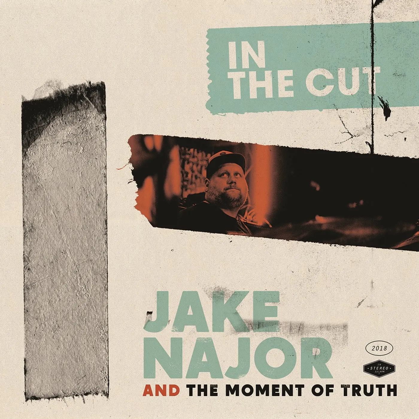 Jake Najor and the Moment of Truth IN THE CUT CD